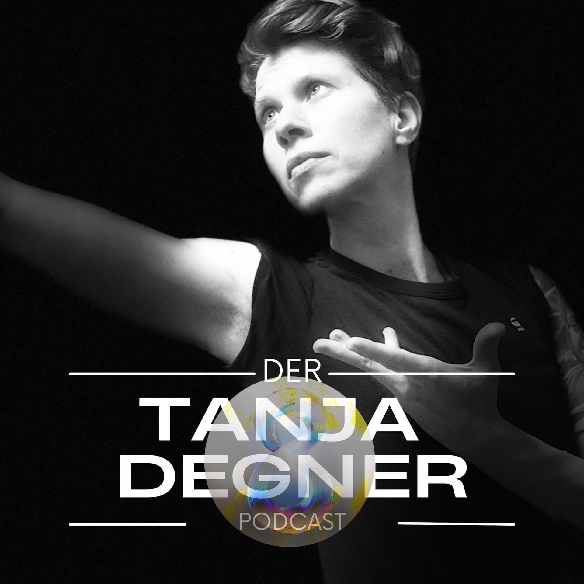 Potenzial Talk - Tanja Degner's Podcast für alle "Ego-Entdecker" und "Selbst-Entfalter" - Podcasts