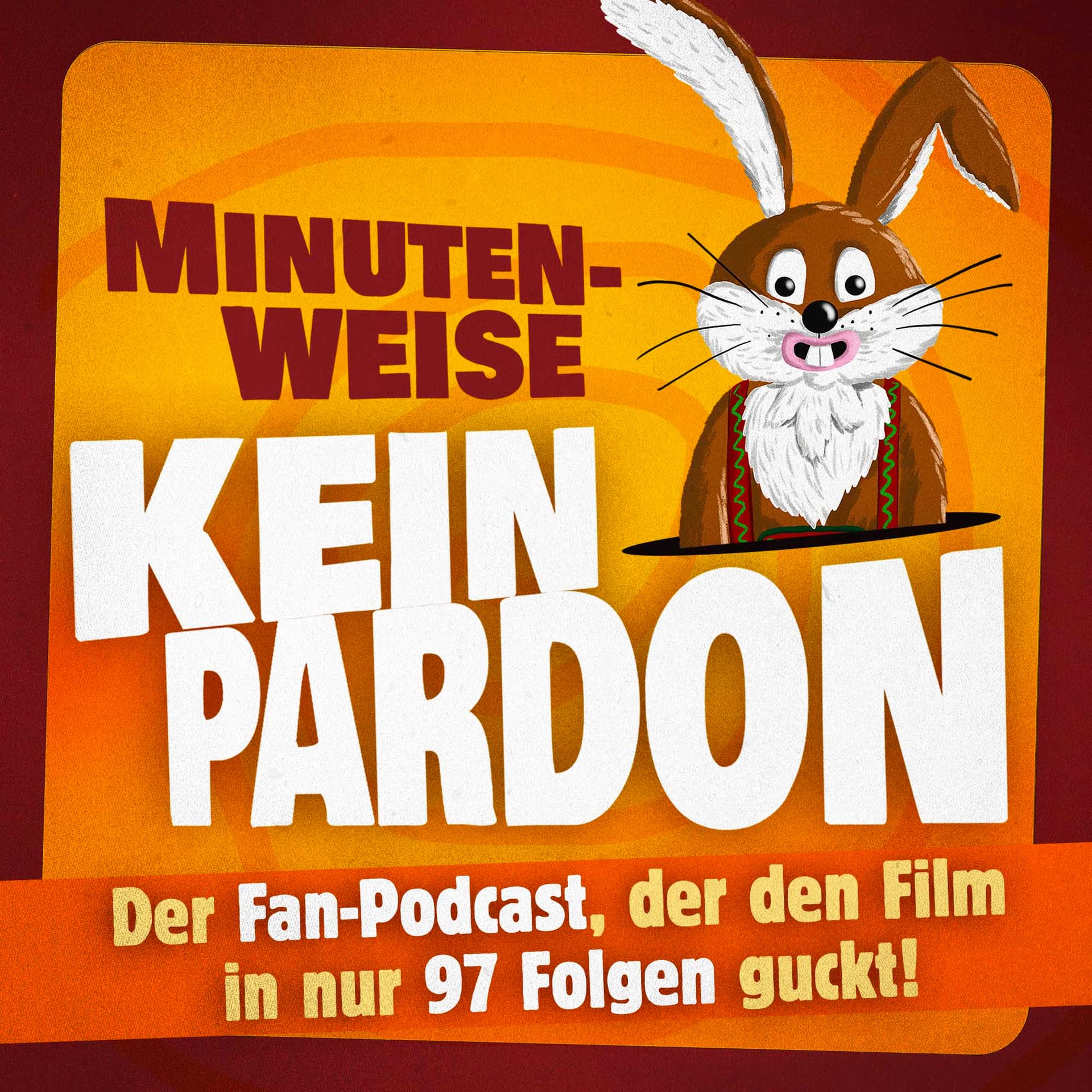 Minutenweise "Kein Pardon" der Film - Podcasts