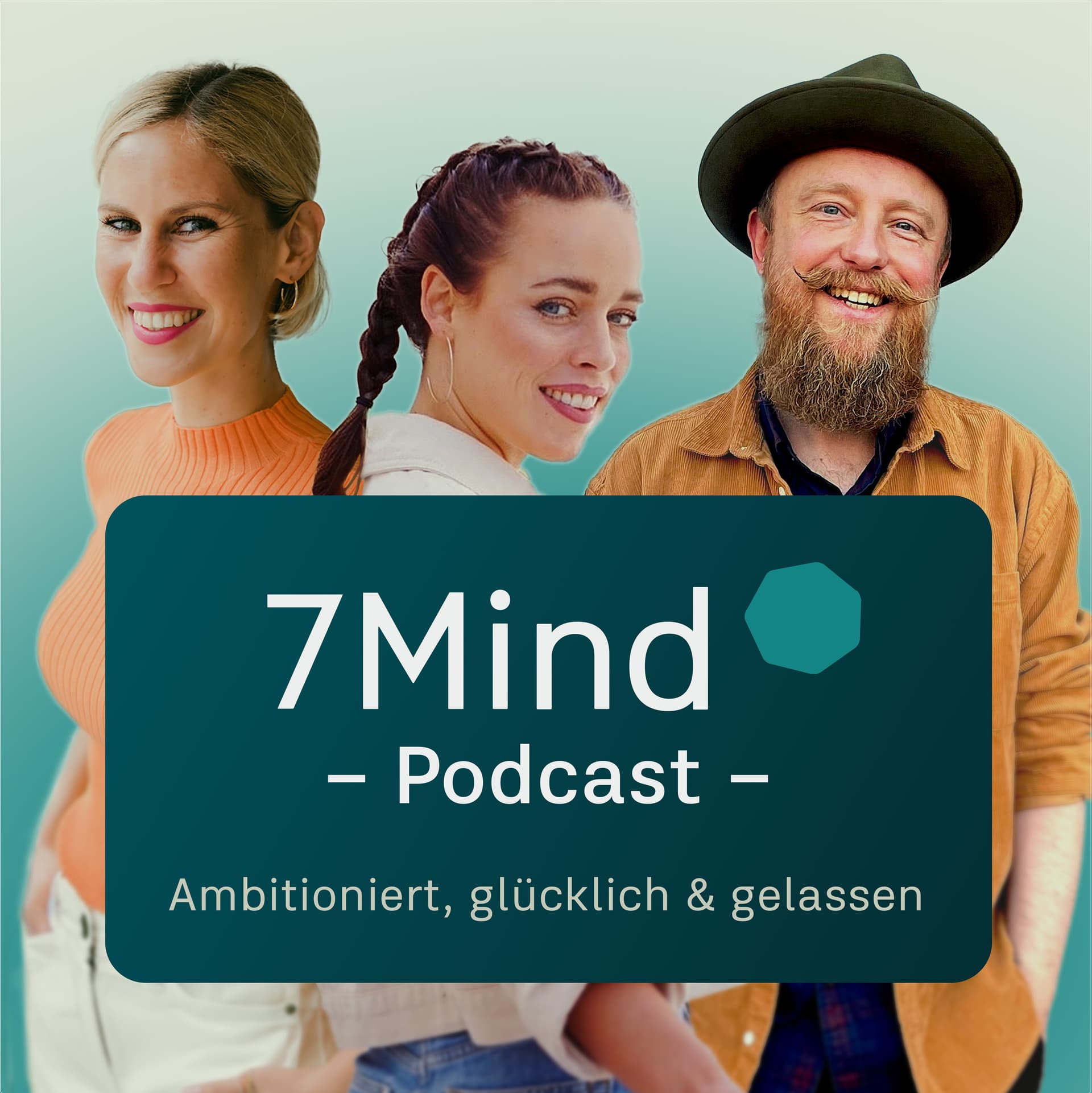 Der 7Mind Podcast: Achtsamkeit & Mentales Wohlbefinden - Podcasts