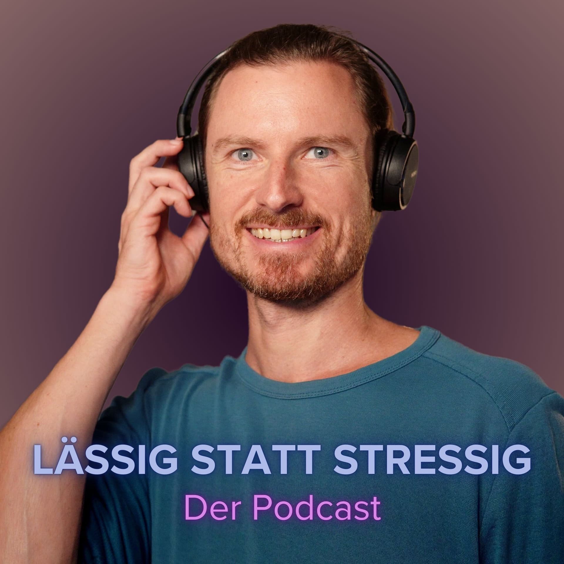 Lässig Statt Stressig - Podcasts