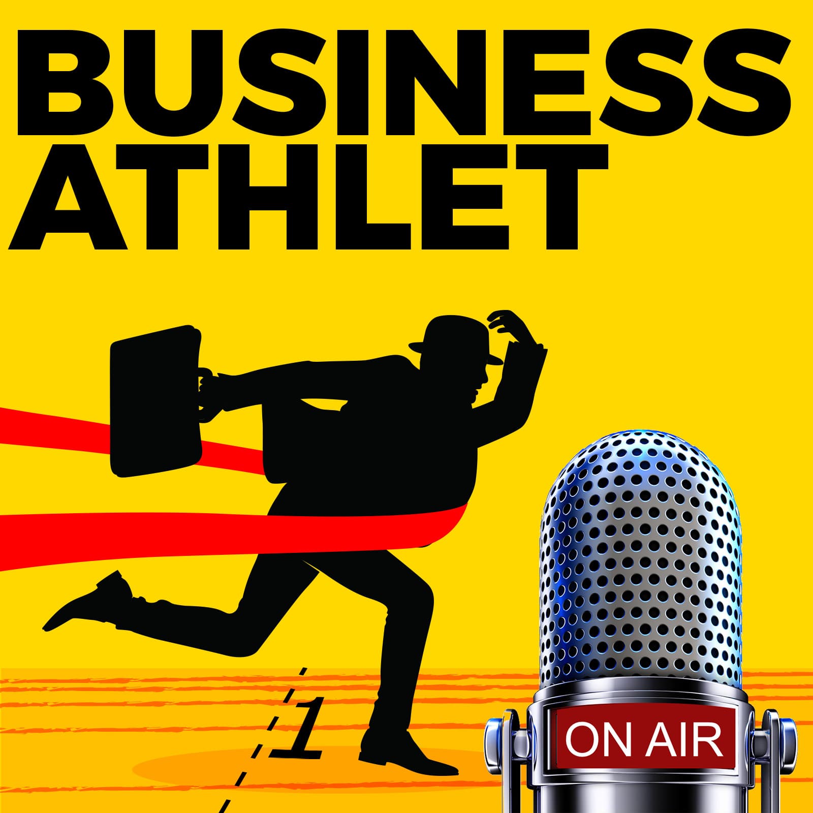 Business Athlet - Der Erfolgspodcast für Unternehmer & Manager Ihres eigenen Lebens - Podcasts