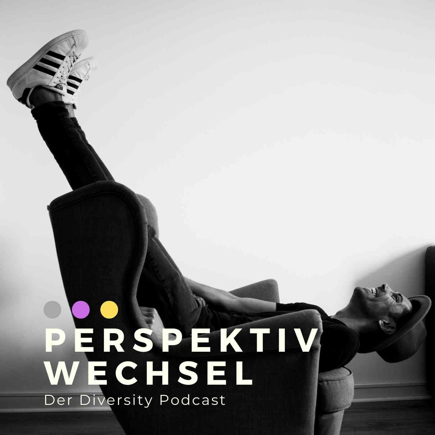Perspektivwechsel. Der Diversity Podcast - Podcasts