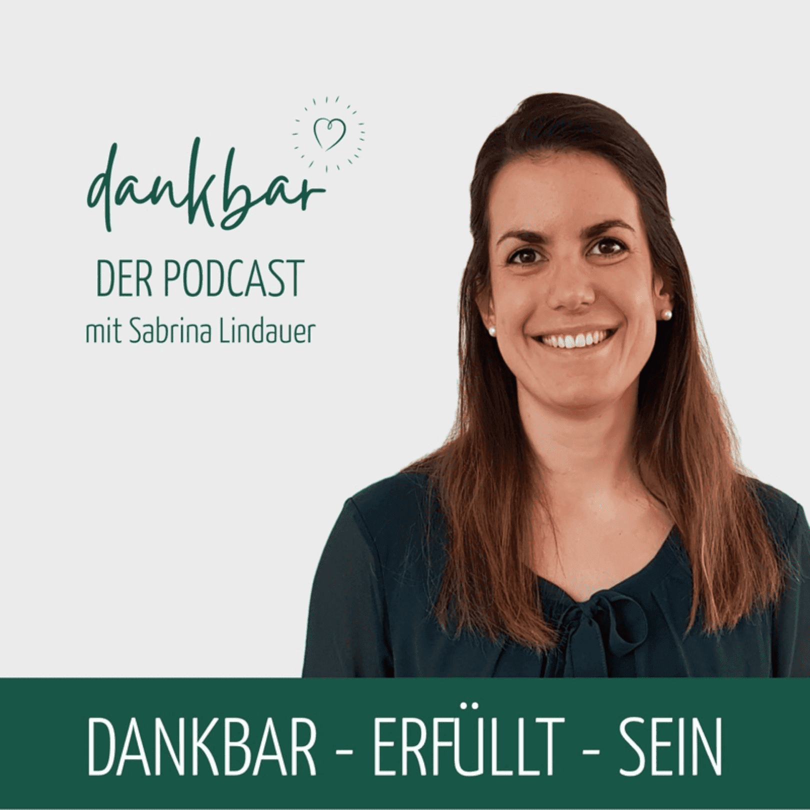 dankbar - der Podcast für die Entdeckerin in dir - Podcasts