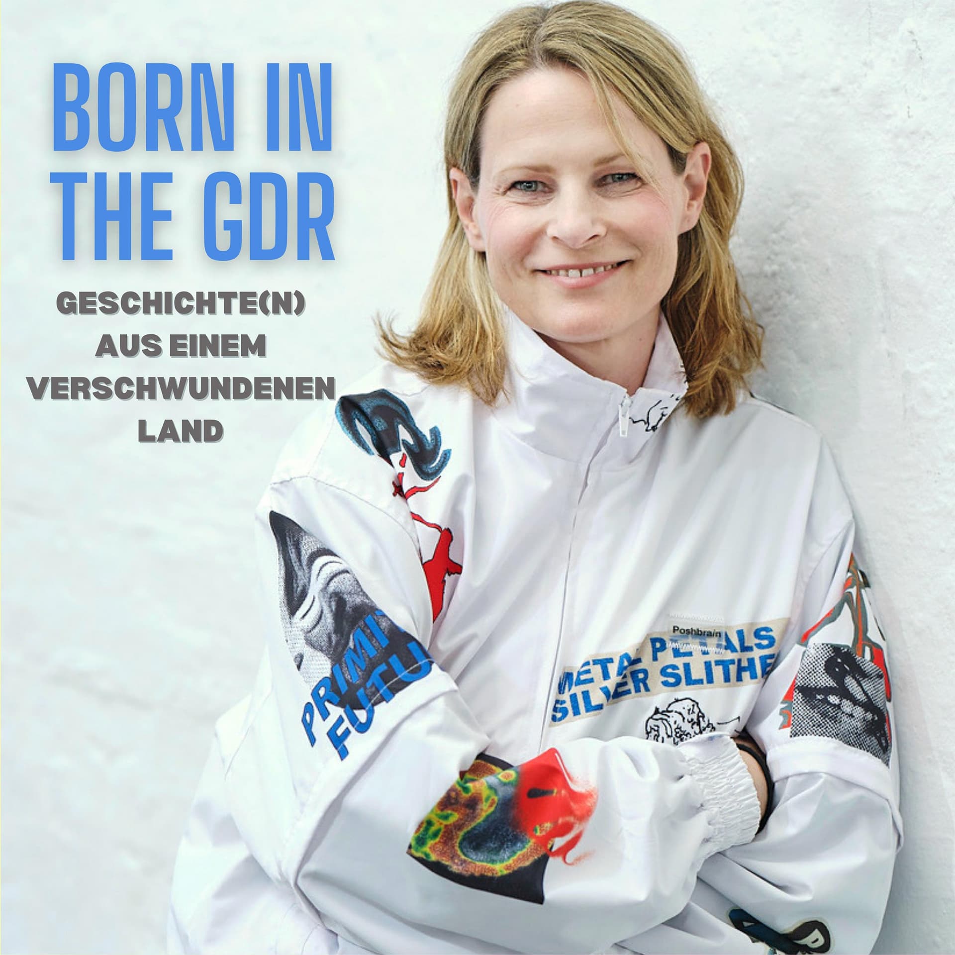 Born in the GDR: Geschichte(n) aus einem verschwundenen Land - Podcasts