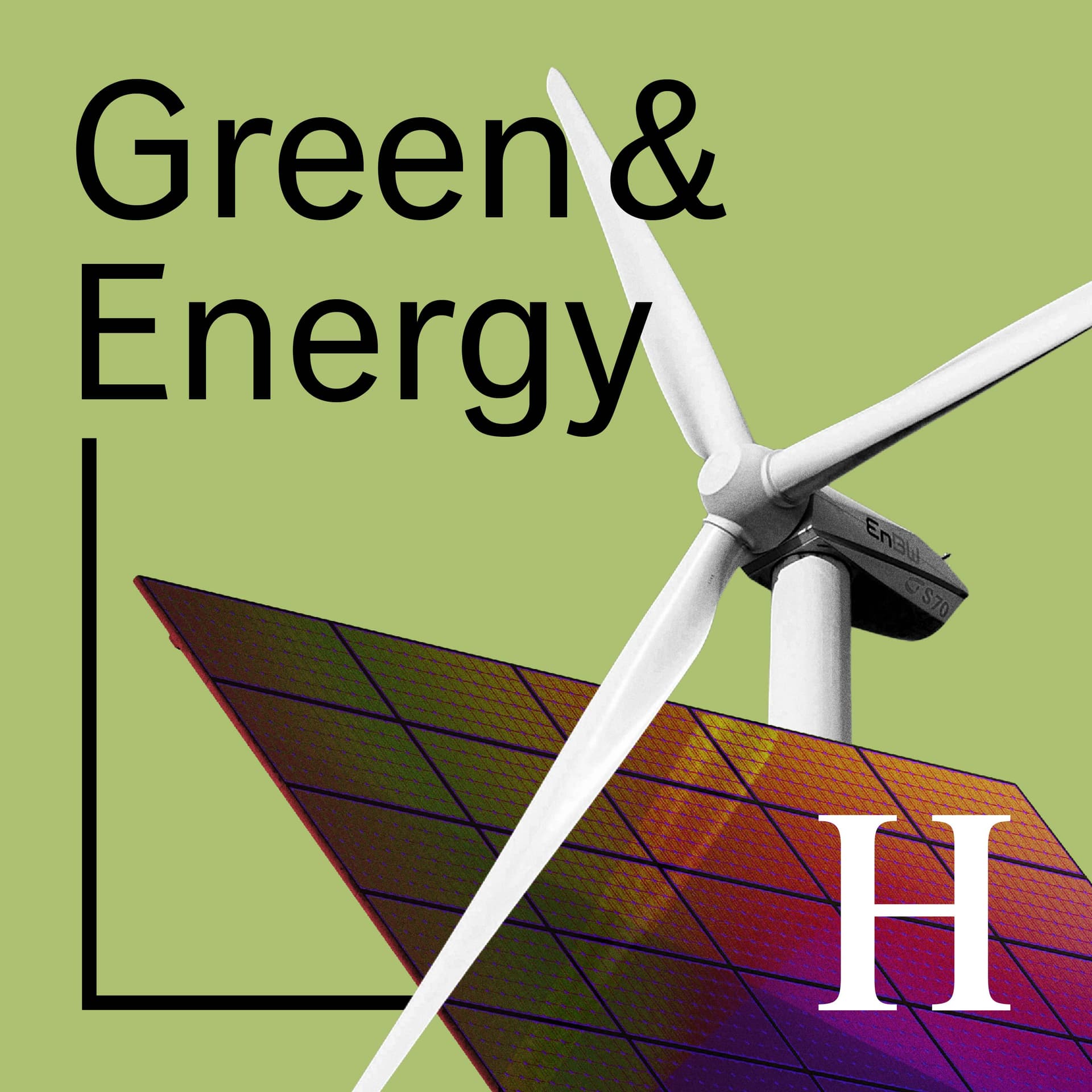 Handelsblatt Green & Energy - Der Podcast rund um Nachhaltigkeit, Klima und Energiewende - Podcasts