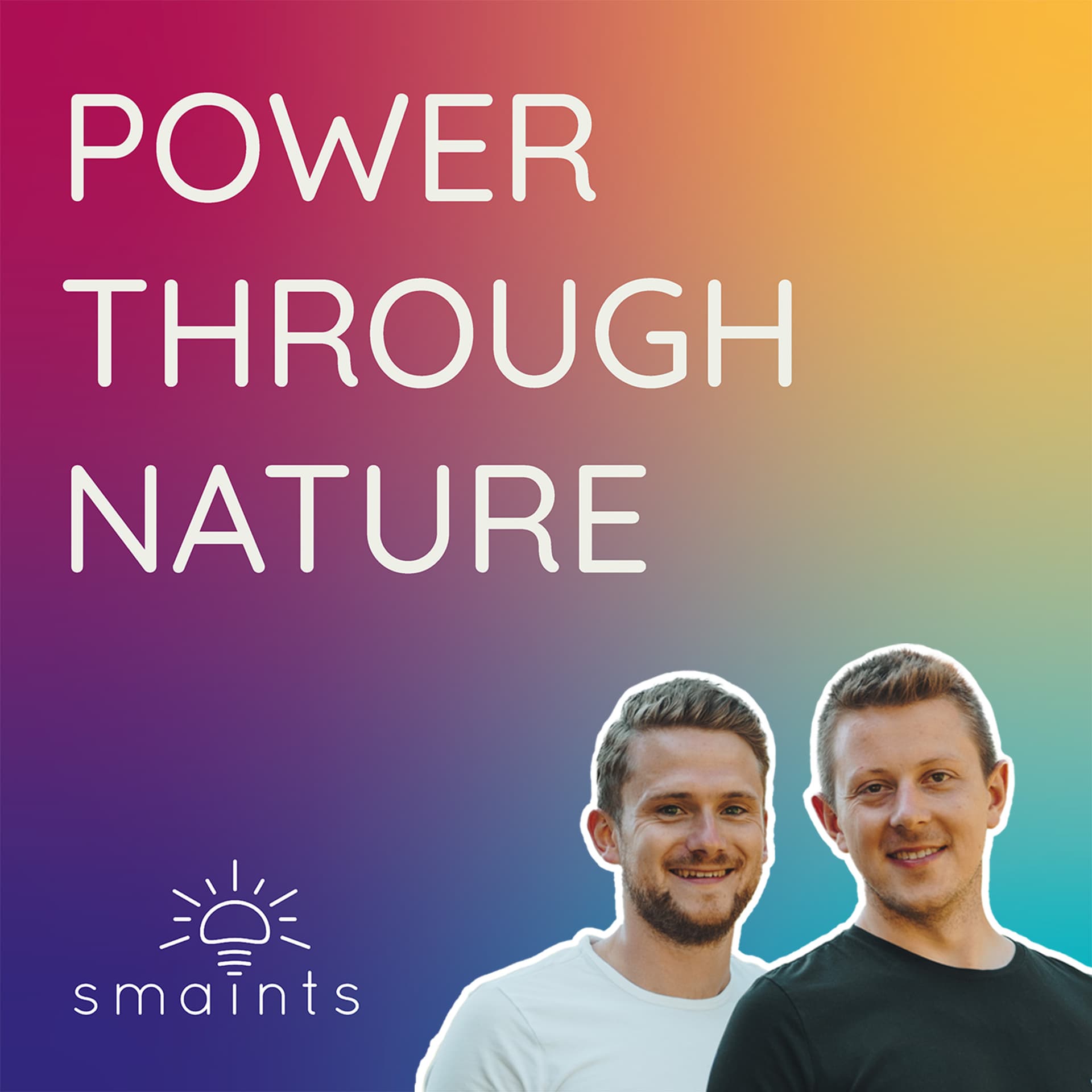 POWER THROUGH NATURE - Podcasts