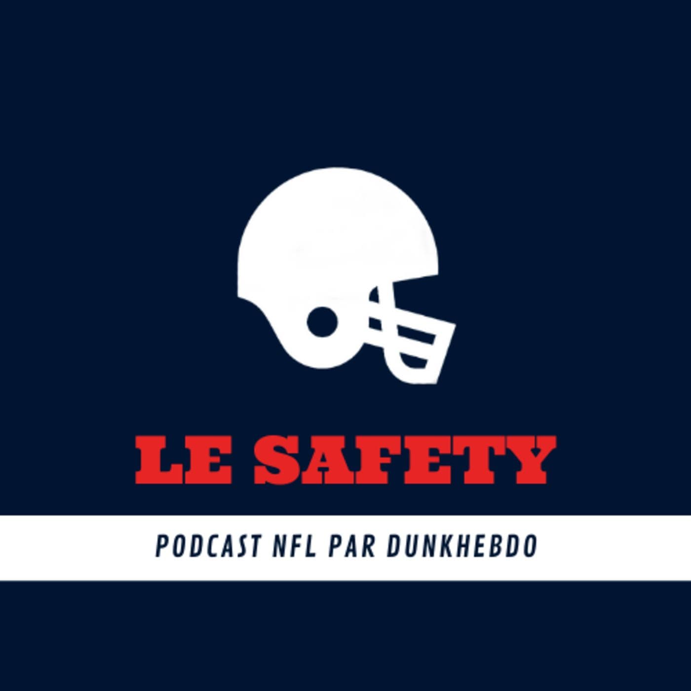 Le Safety NFL Podcast - Podcasts