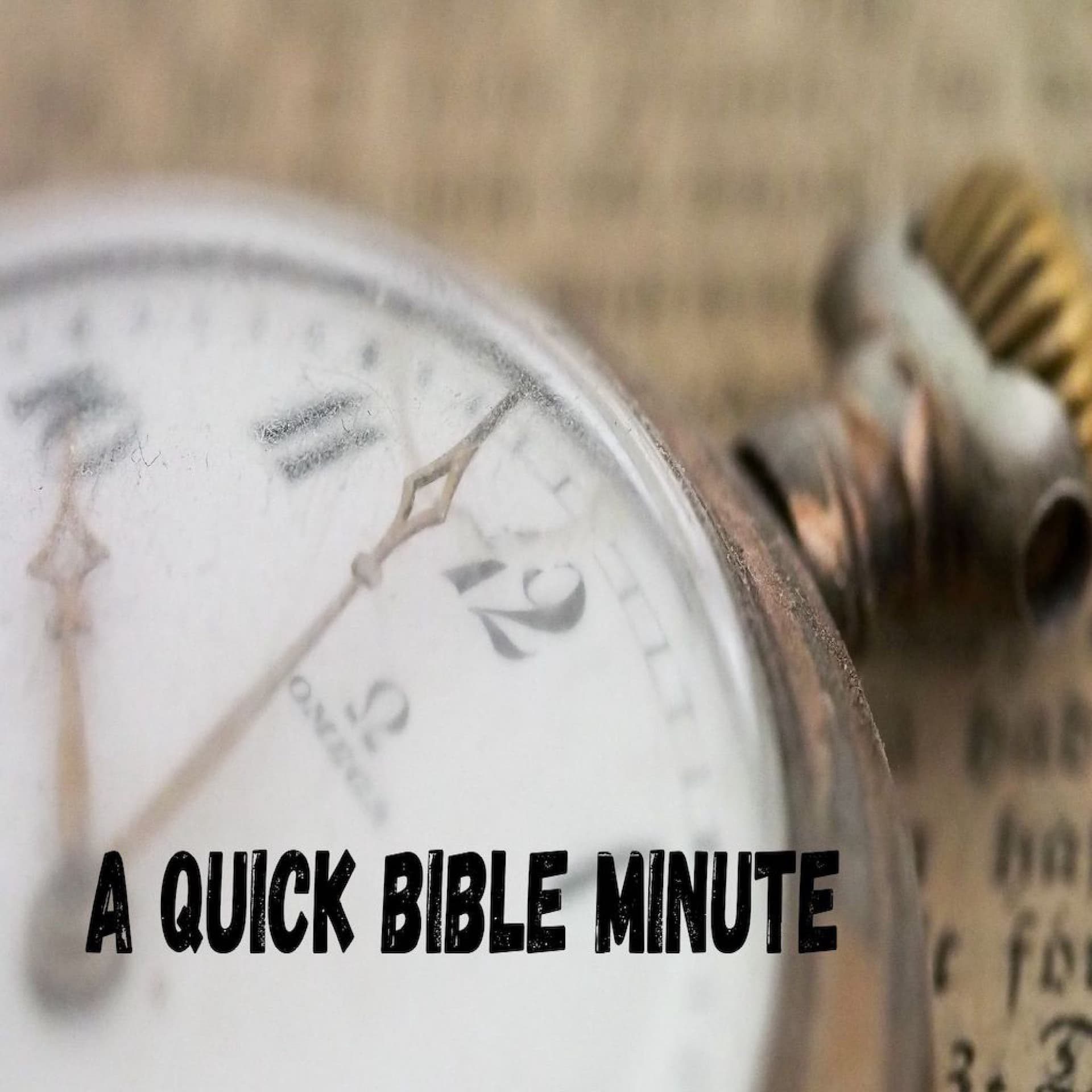 A Quick Bible Minute - Podcasts