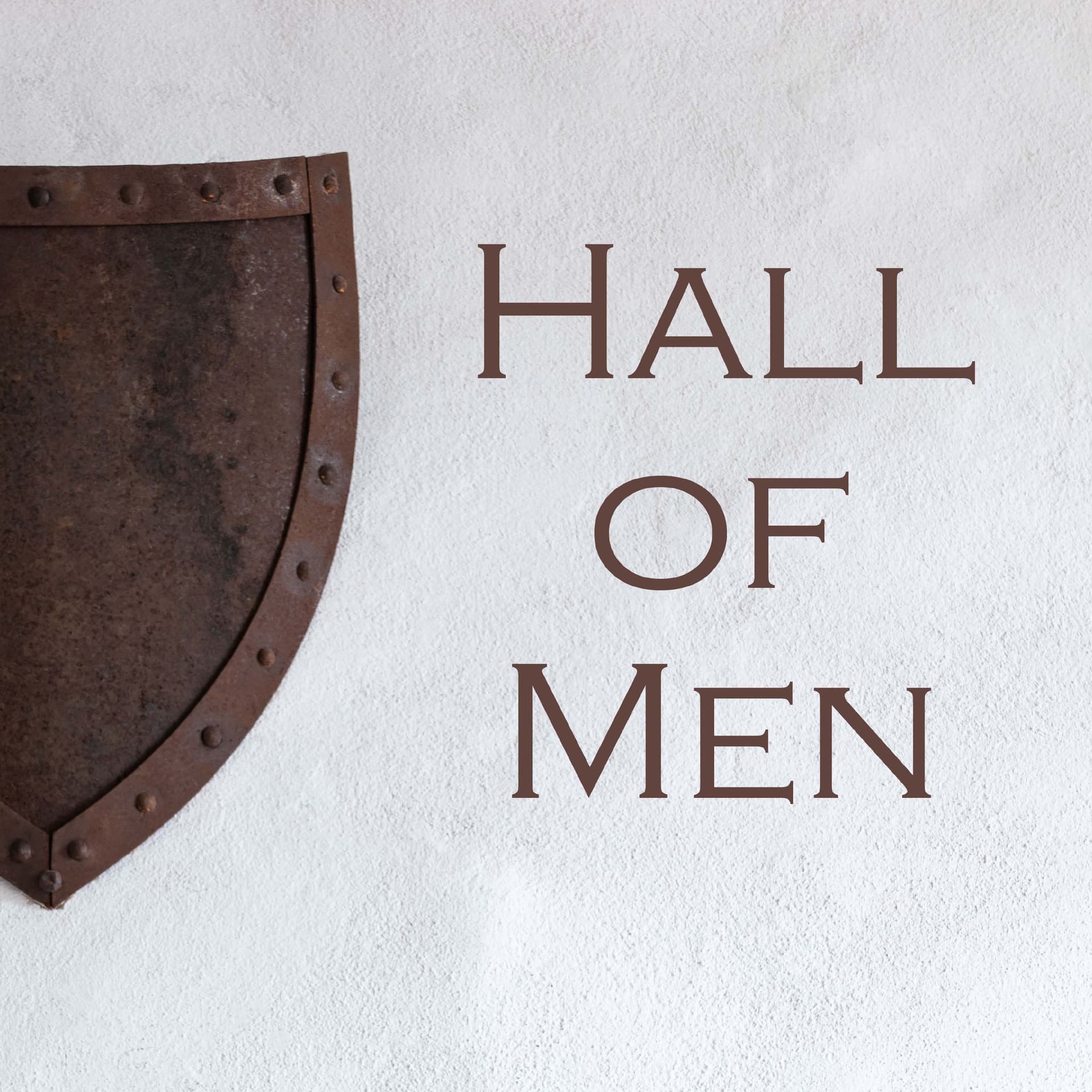 Hall of Men - Podcasts