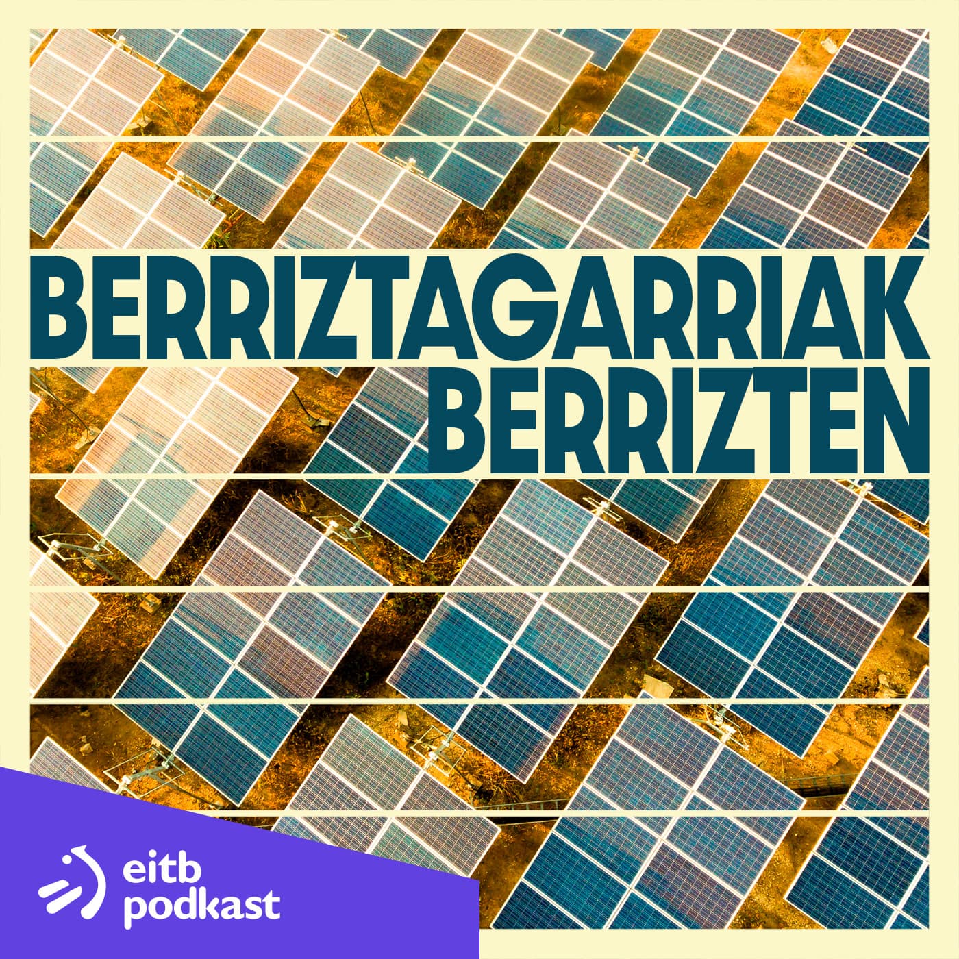 Berriztagarriak berritzen - Podcasts