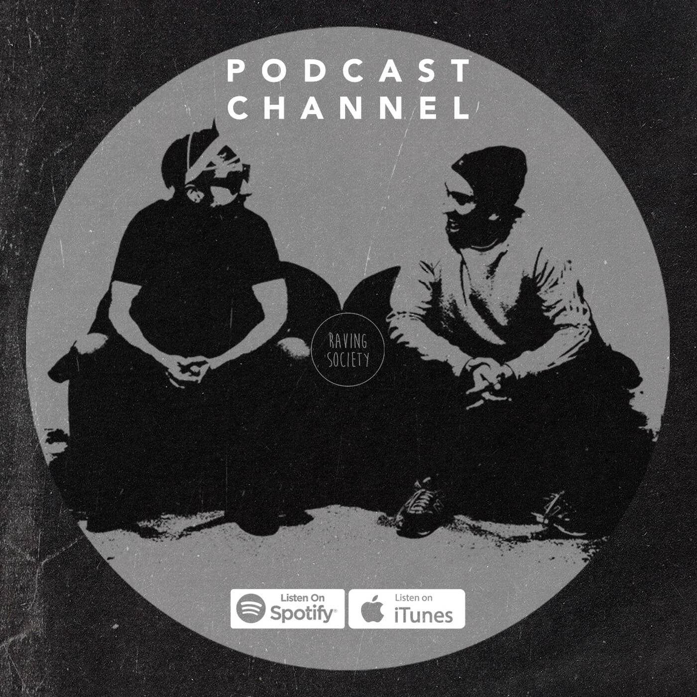 Raving Society Podcast - Podcasts