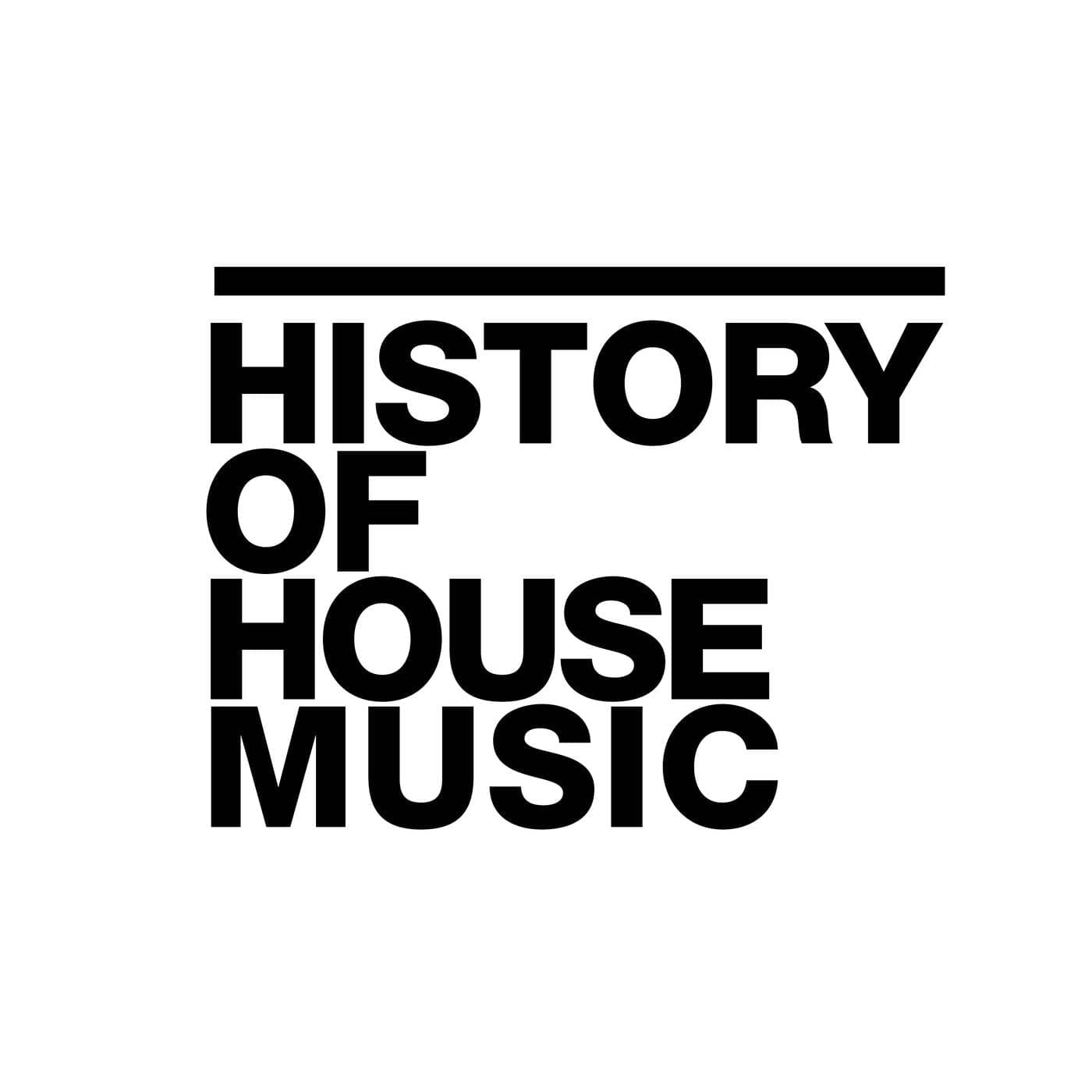 History of House Music - Podcasts