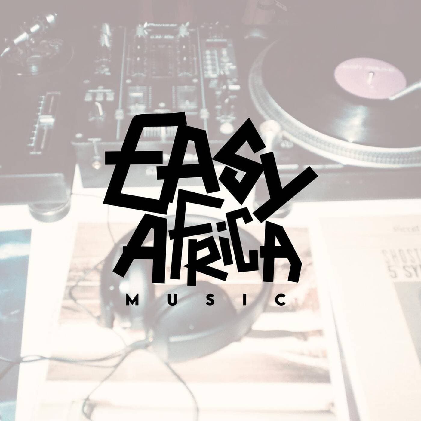 Easy Africa Music - Podcasts