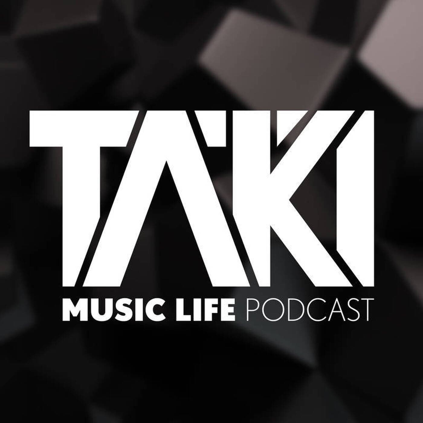 DJ TAKI Music Life Podcast - Podcasts
