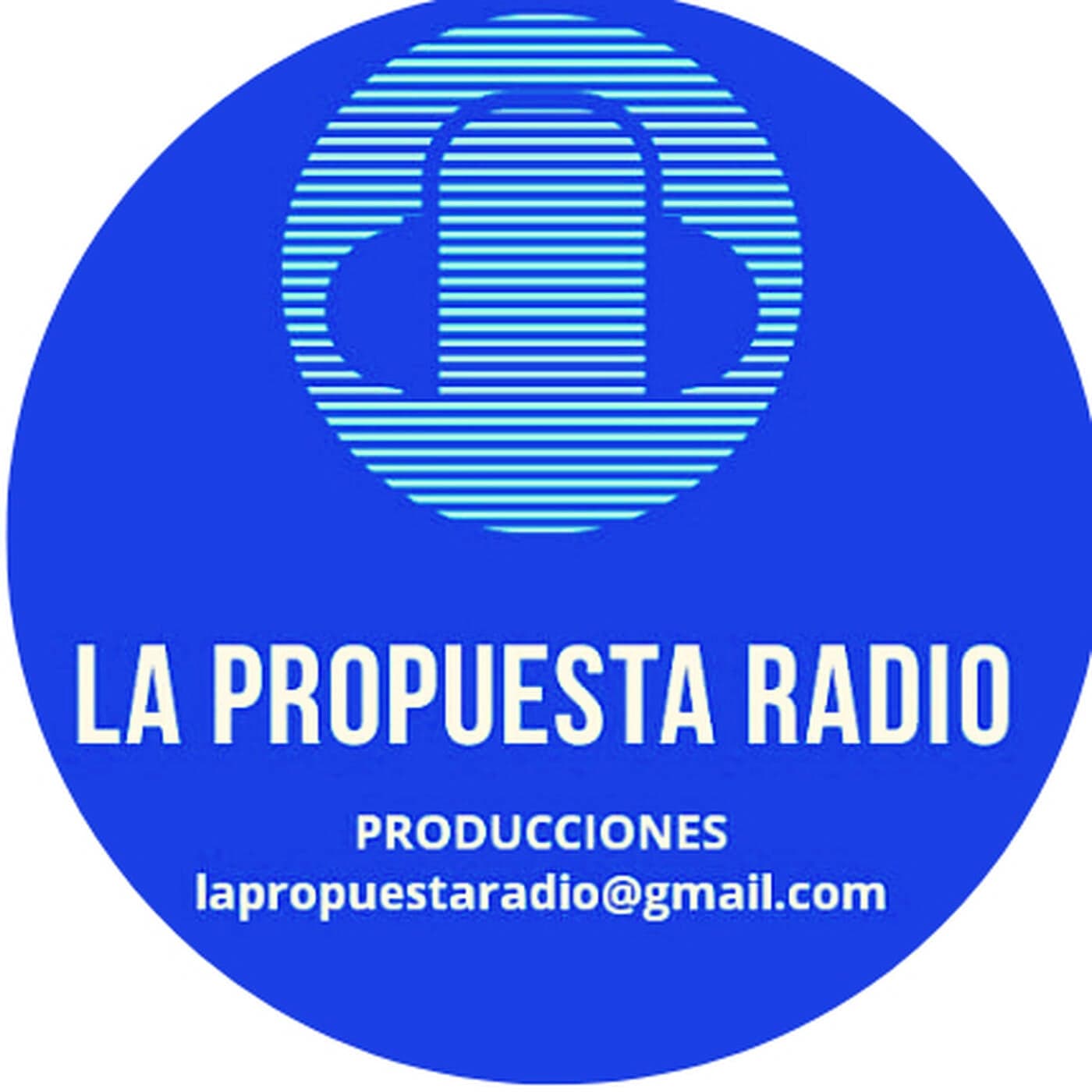 La Propuesta Radio - Podcasts
