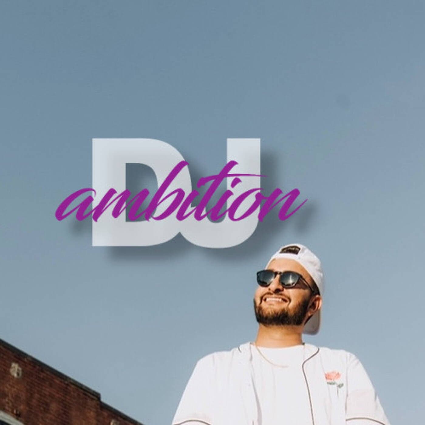DJ Ambition Live! - Podcasts