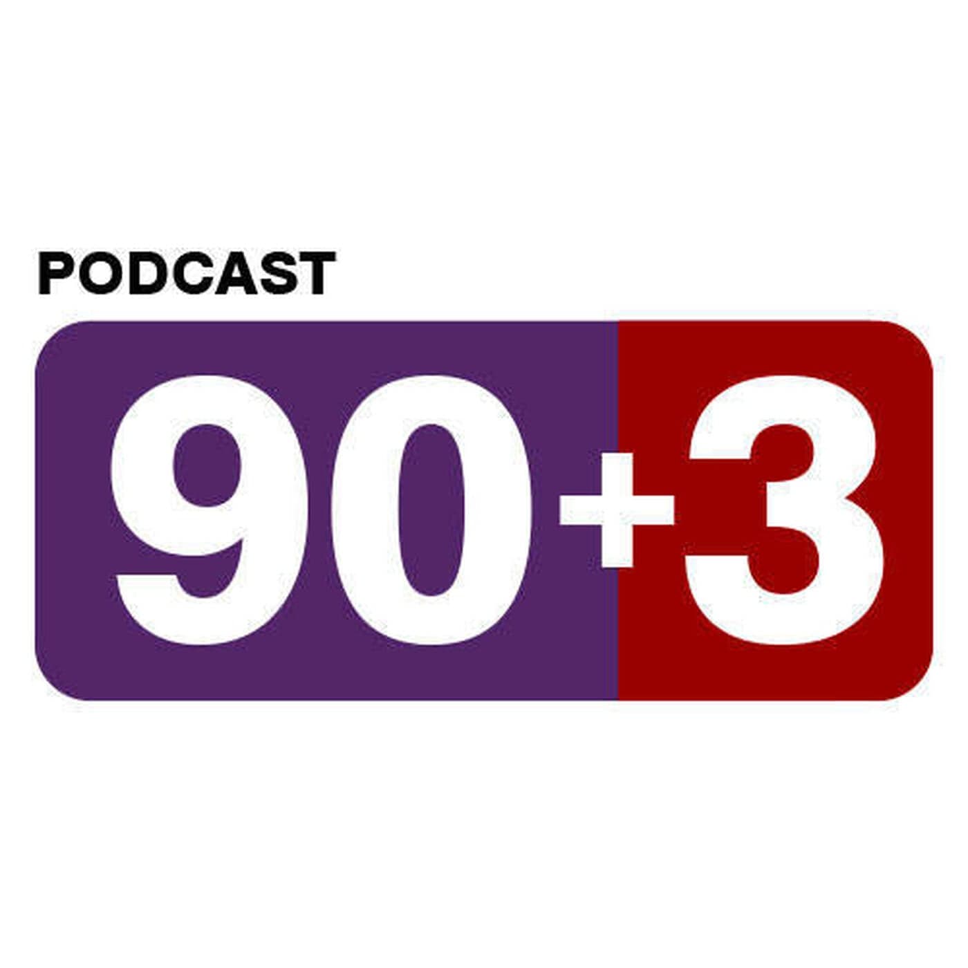 Podcast 90+3 - Podcasts