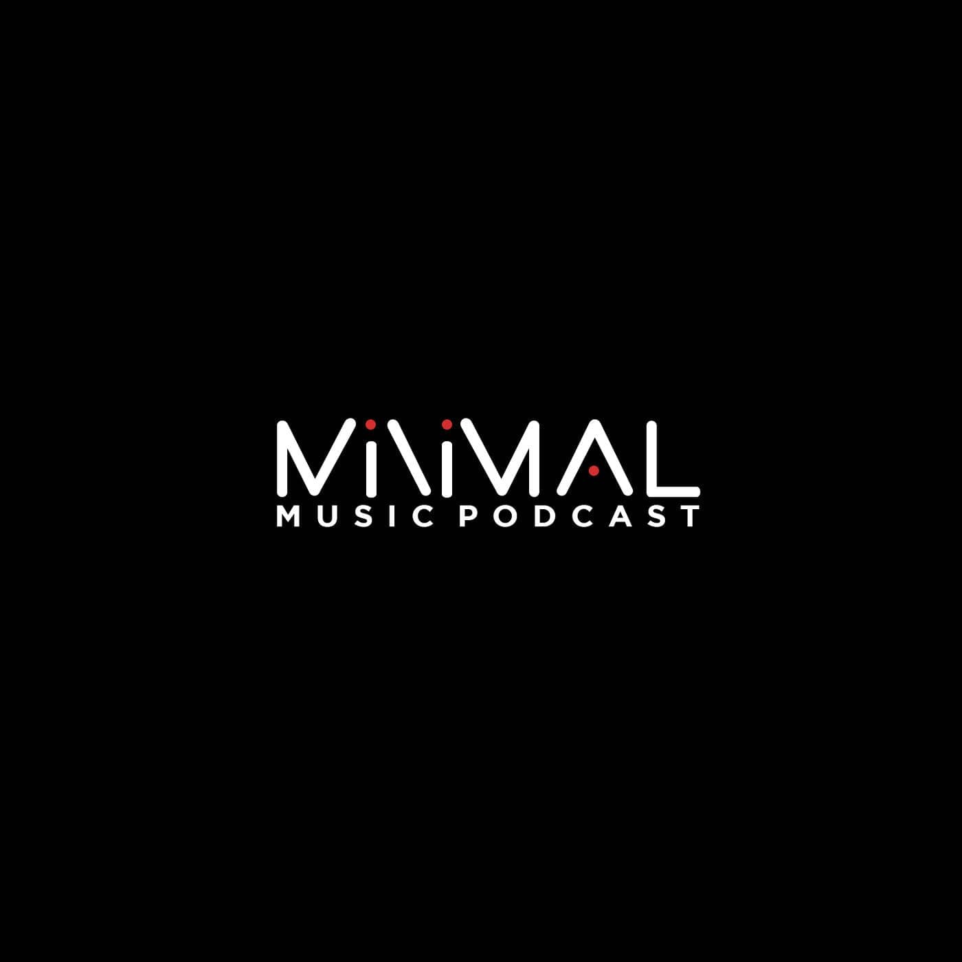 Minimal Music Podcast - Podcasts