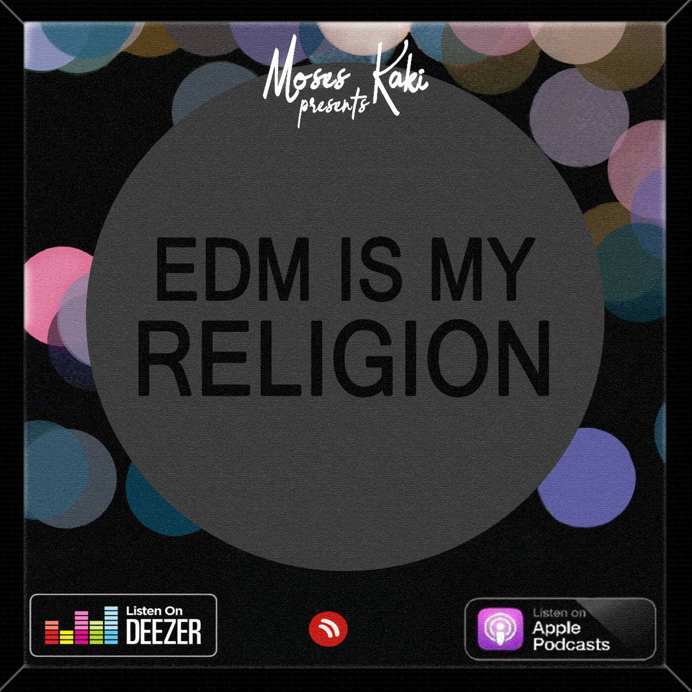 EDM Is My Religion - Podcasts