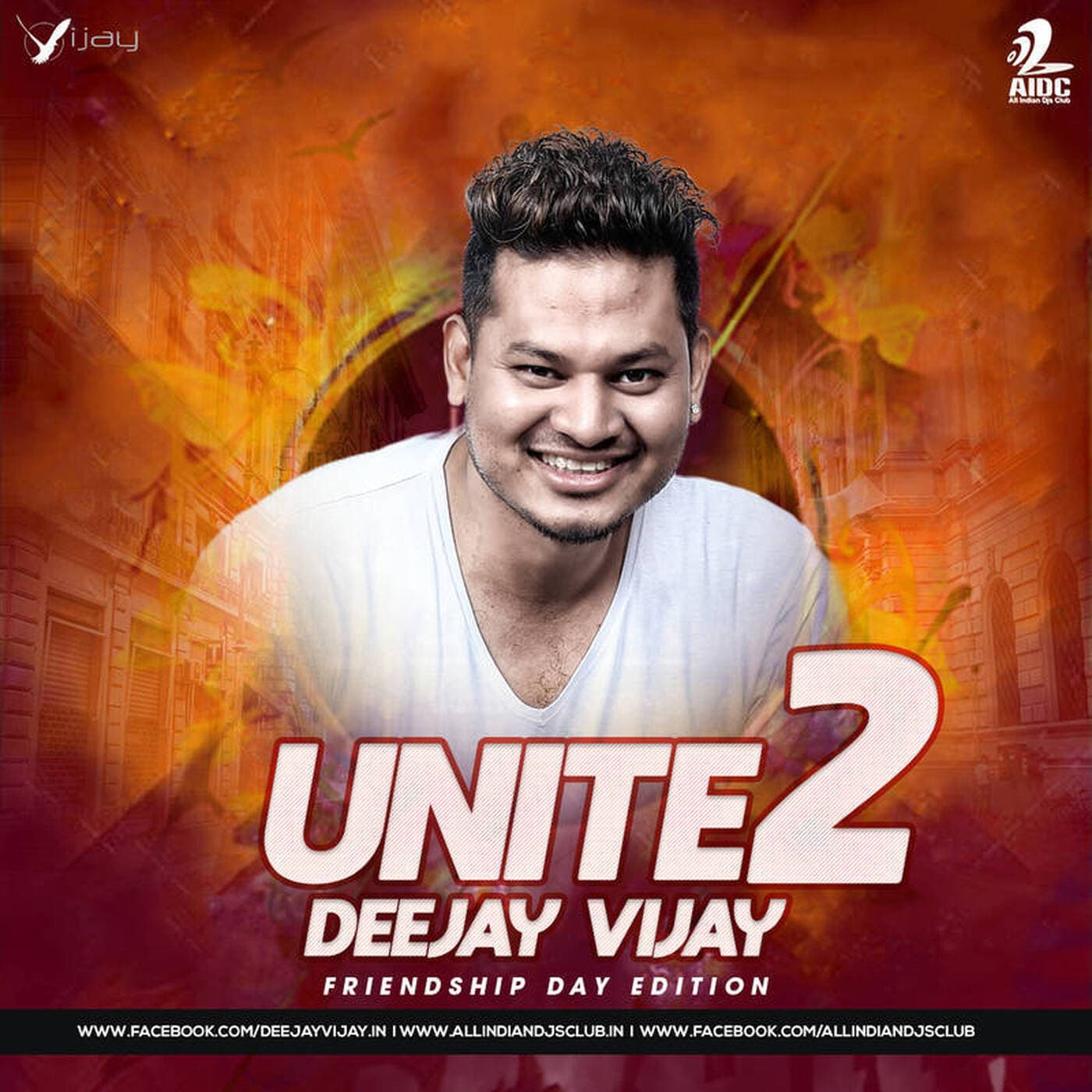 Unite Vol.2 (Friendship Day Edition) - Deejay Vijay Ft. Various Artists - Podcasts