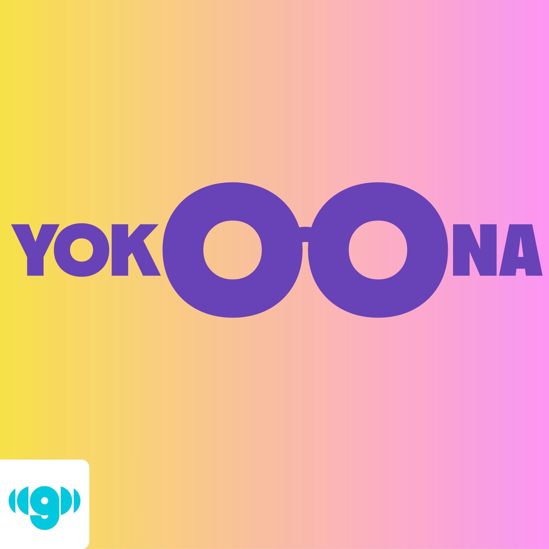 Yoko Ona - Podcasts