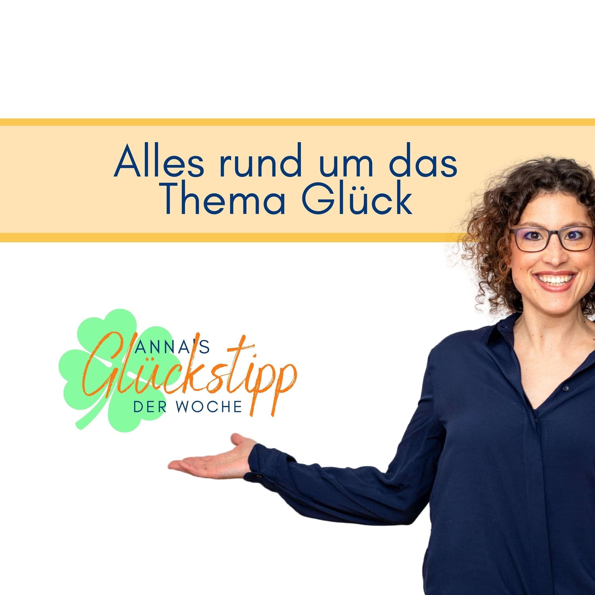 Anna's Glückstipp der Woche - Podcasts