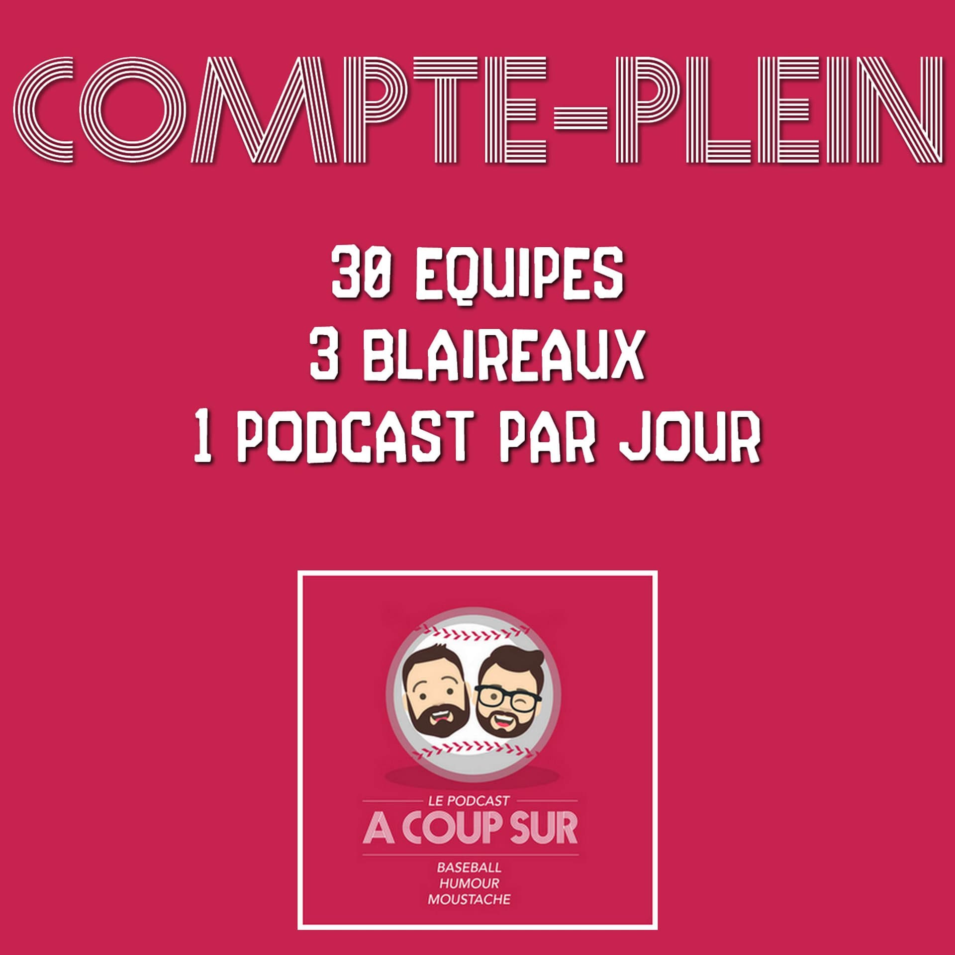 Compte plein - Podcasts