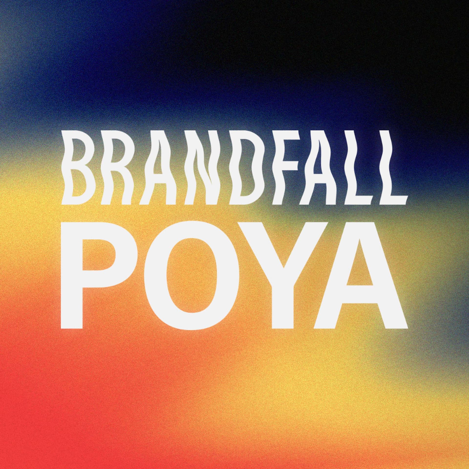 Brandfall Poya - Podcasts