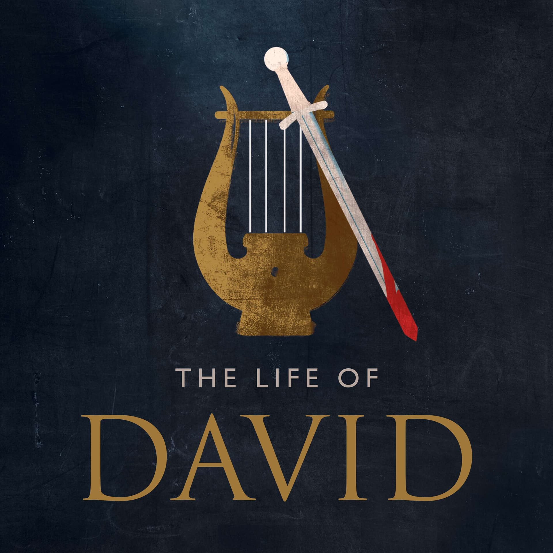 Life of David - Podcasts