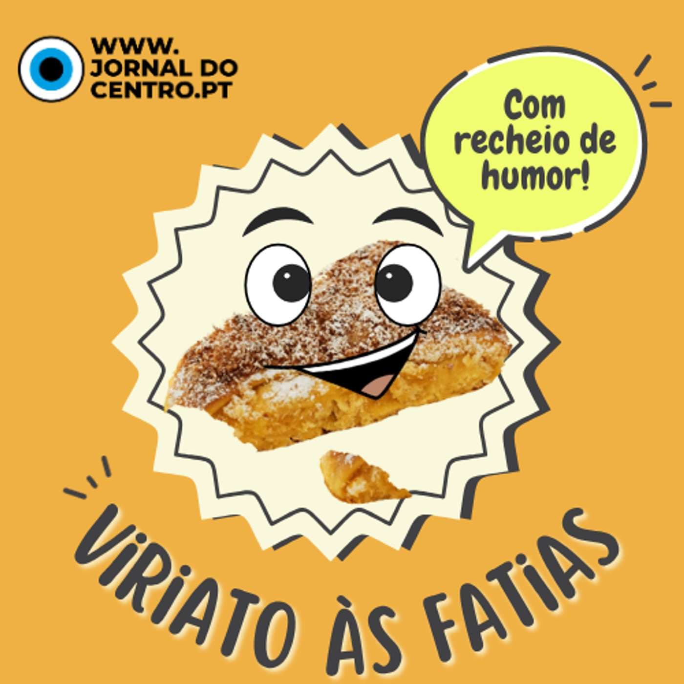 Viriato às Fatias - Podcasts