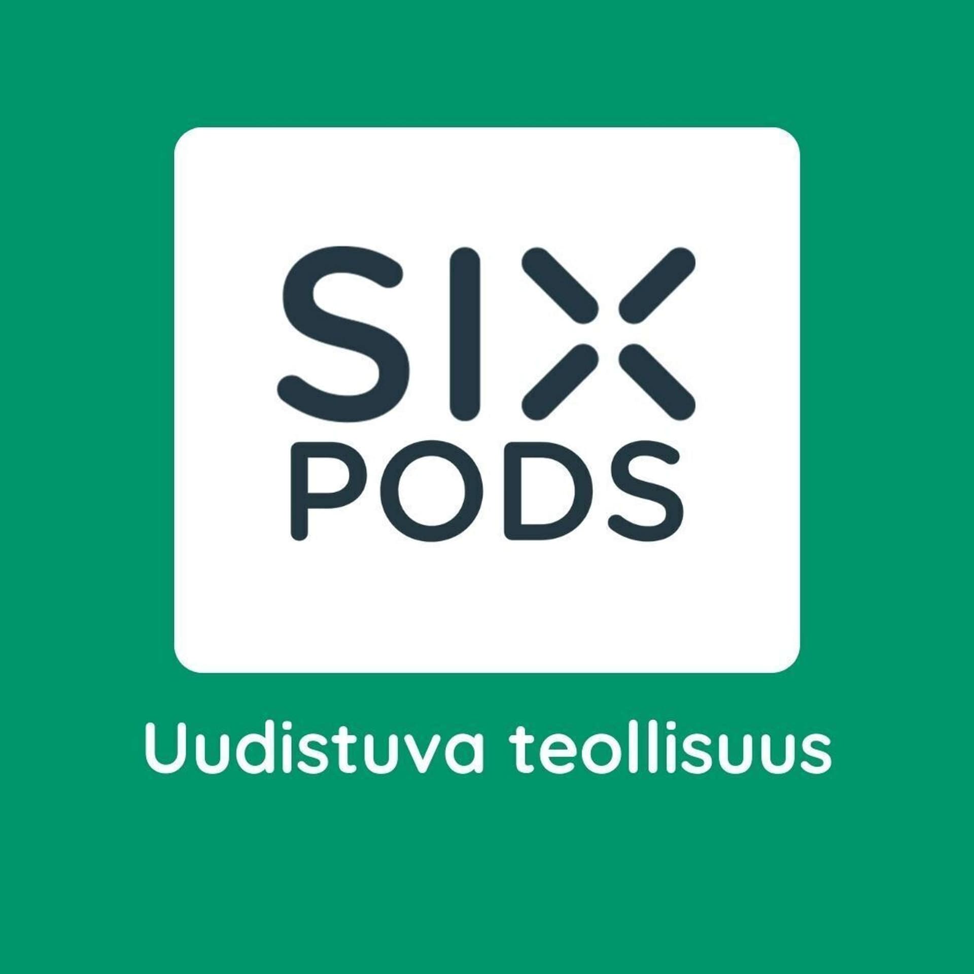 SIXPODS - Uudistuva teollisuus - Podcasts