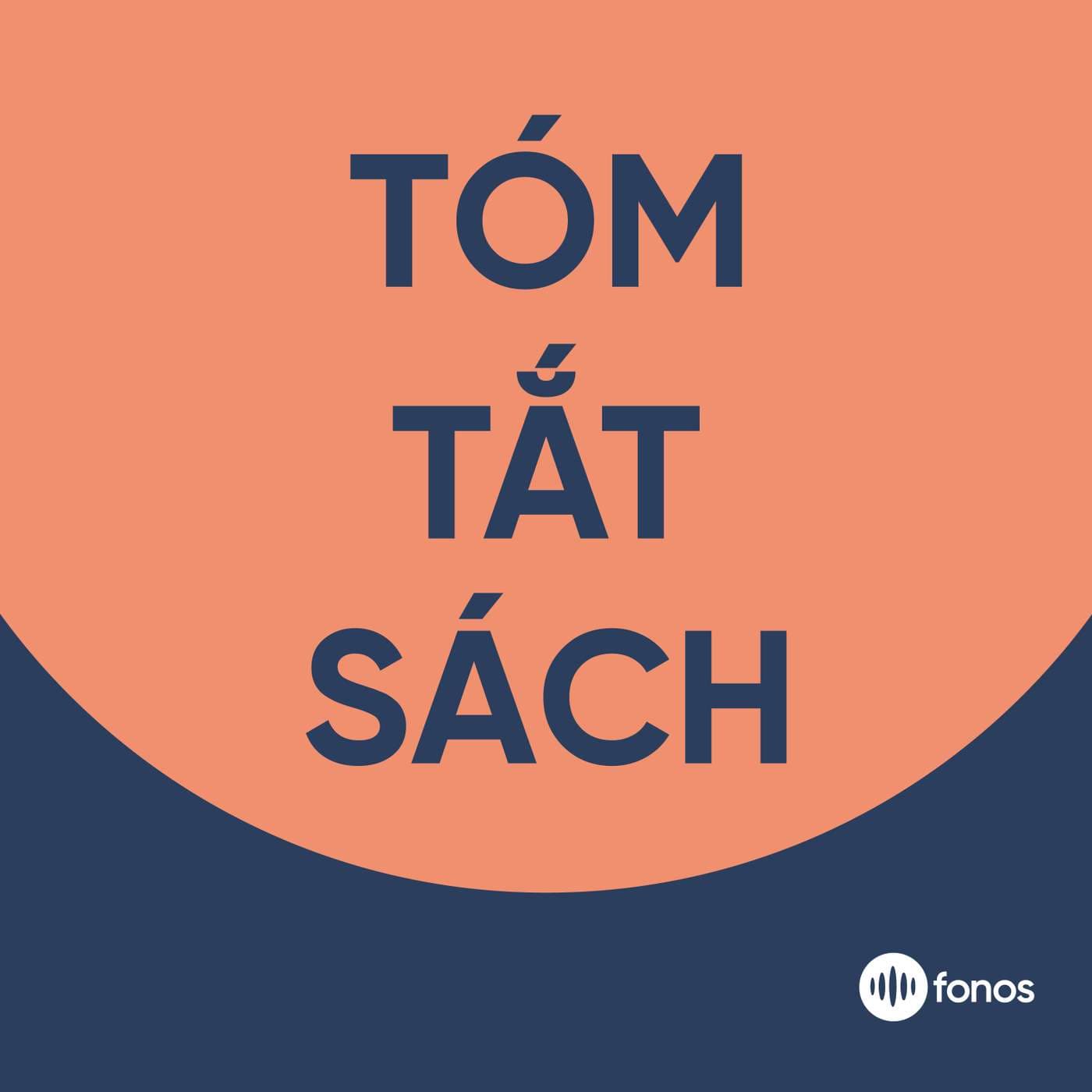 Tóm Tắt Sách Miễn Phí - Podcasts