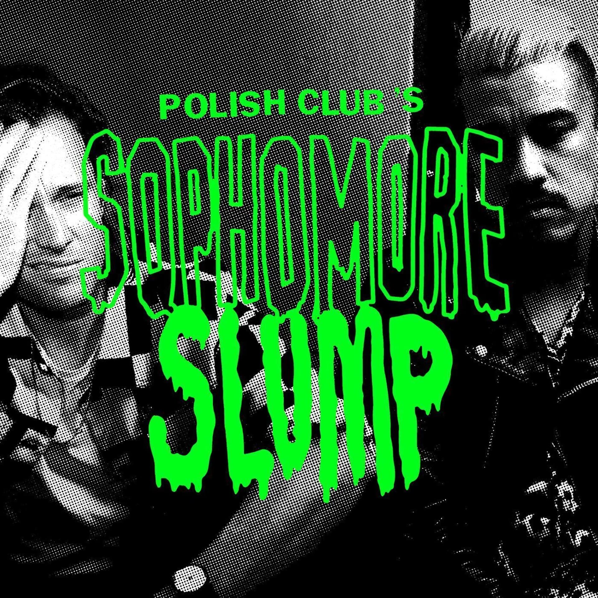 Polish Club's Sophomore Slump - Podcasts