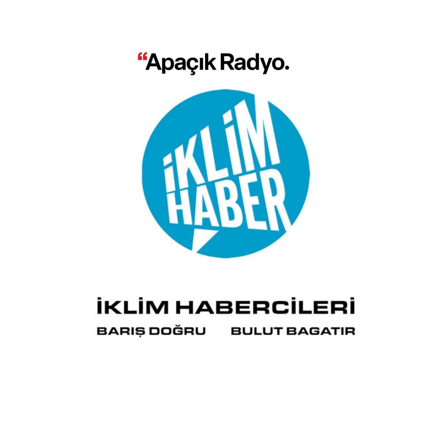 İklim Habercileri - Podcasts
