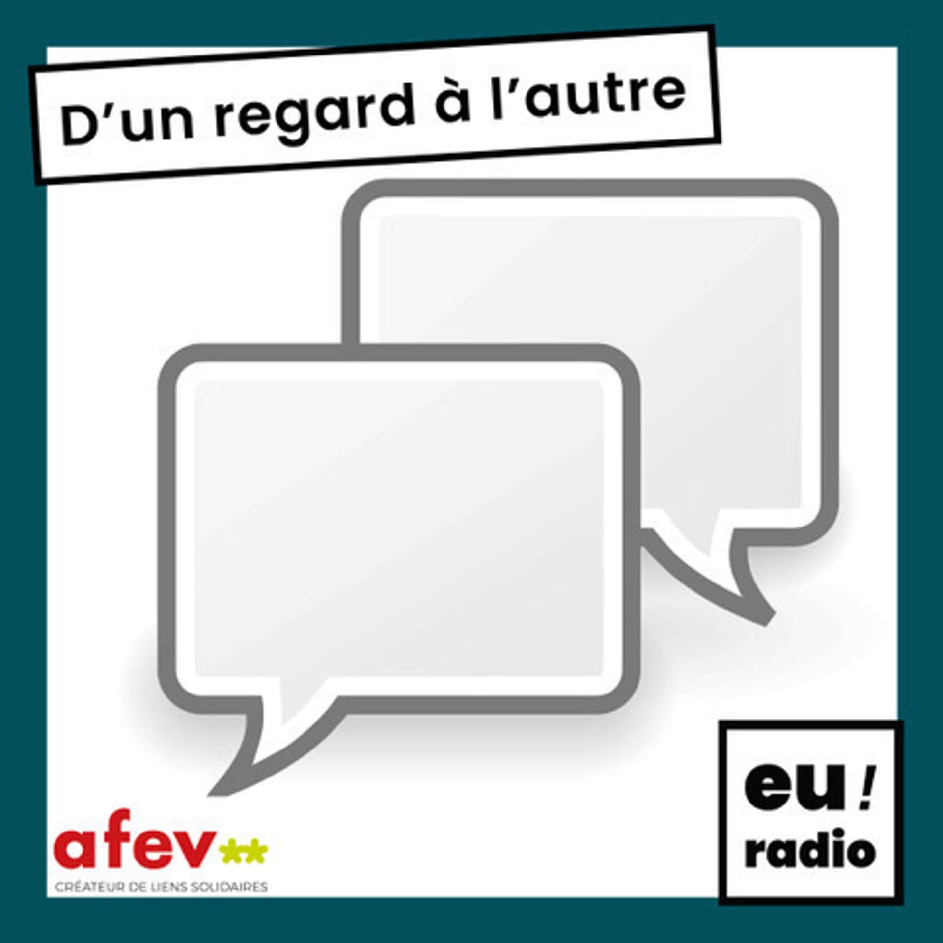 D'un regard à l'autre - la jeunesse et l'Union européenne - Podcasts