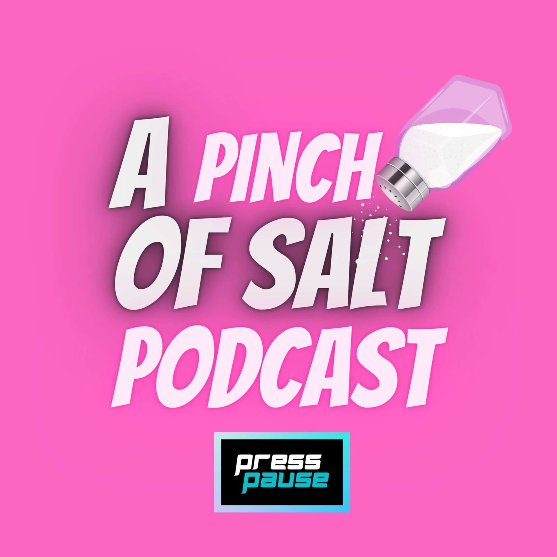A PINCH OF SALT (THE PODCAST) - Podcasts