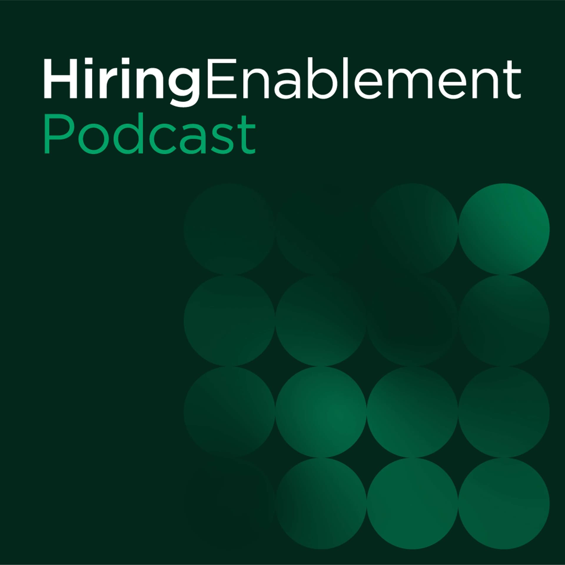 The Hiring Enablement Podcast - Podcasts