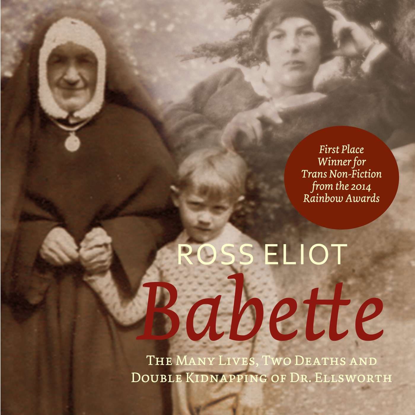 Babette: The Many Lives, Two Deaths, and Double Kidnapping of Dr. Ellsworth - Podcasts