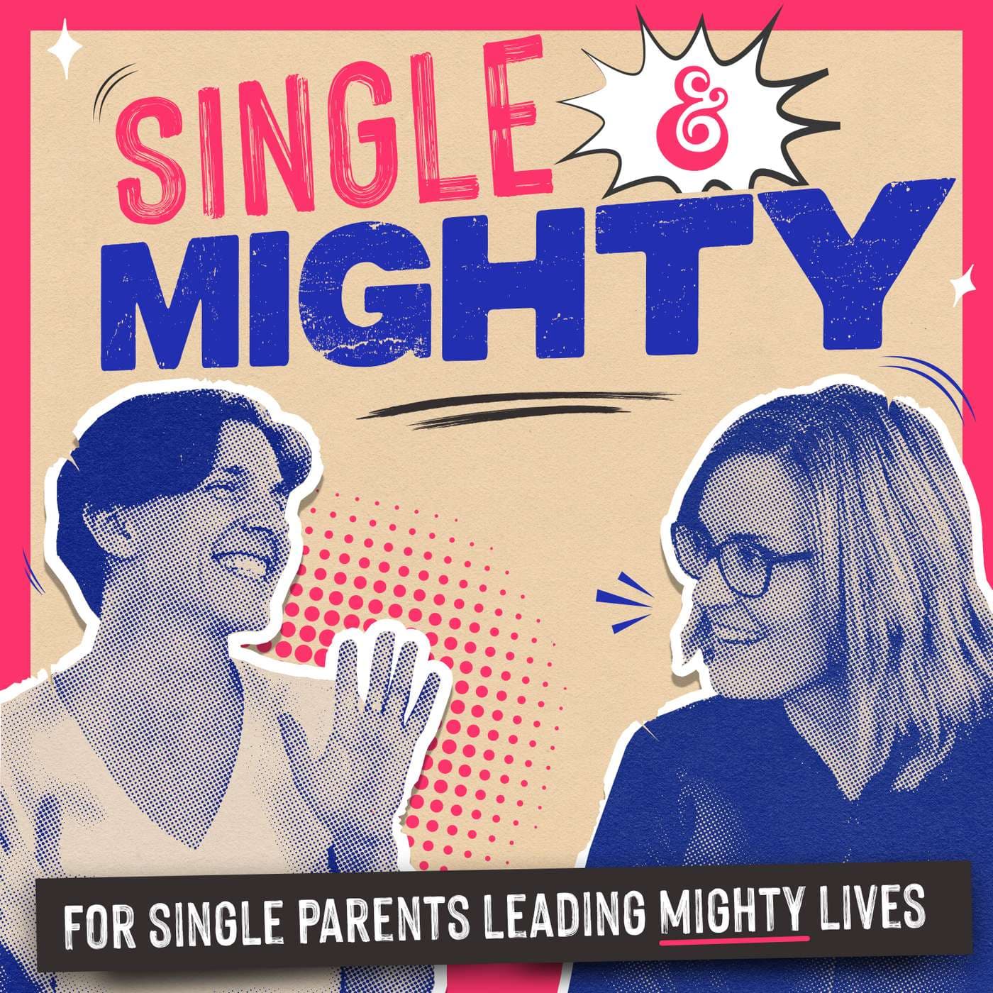 Single & Mighty: Build a great life after divorce or separation - Podcasts