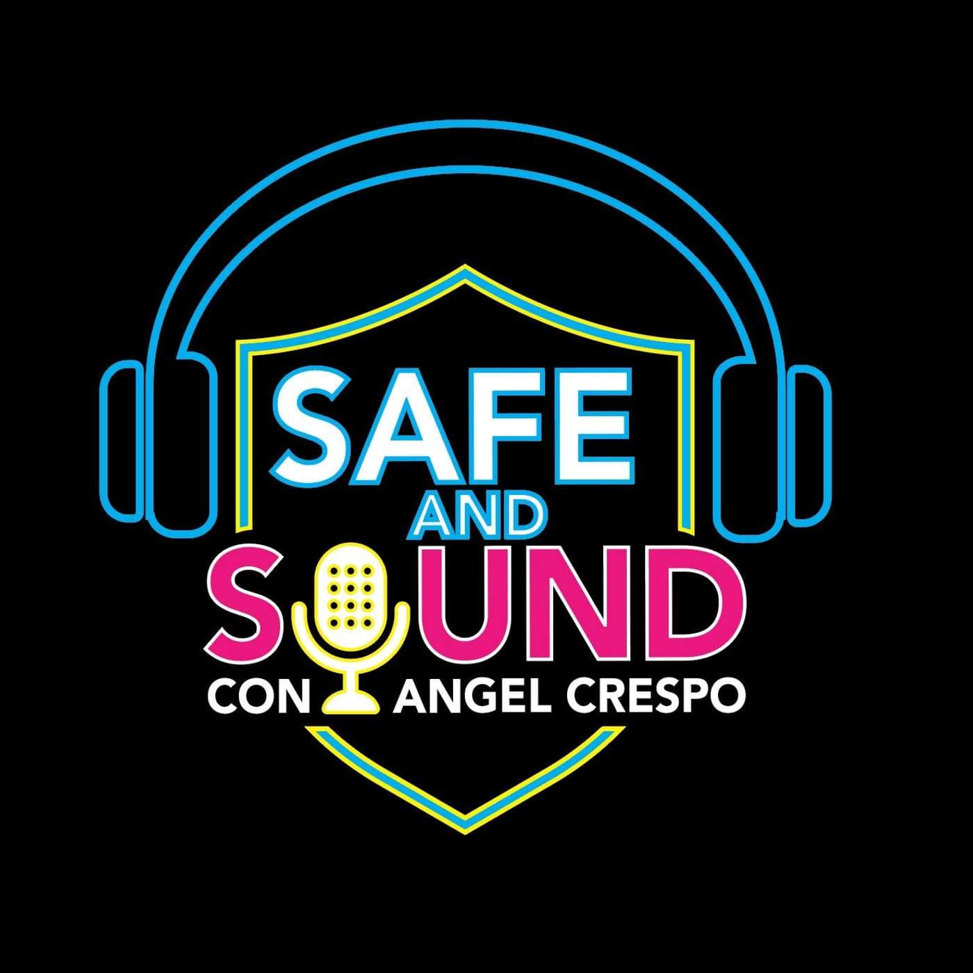 Safe and Sound con Ángel Crespo - Podcasts
