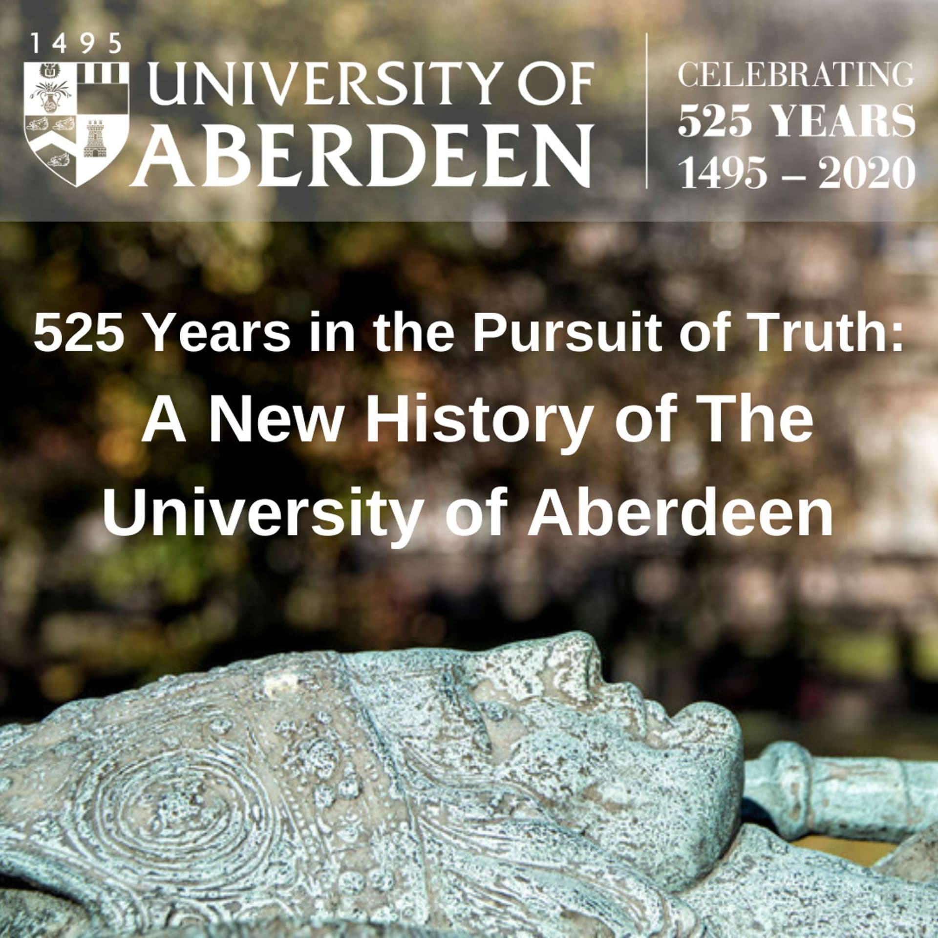 525 Years in the Pursuit of Truth: A New History of The University of Aberdeen - Podcasts