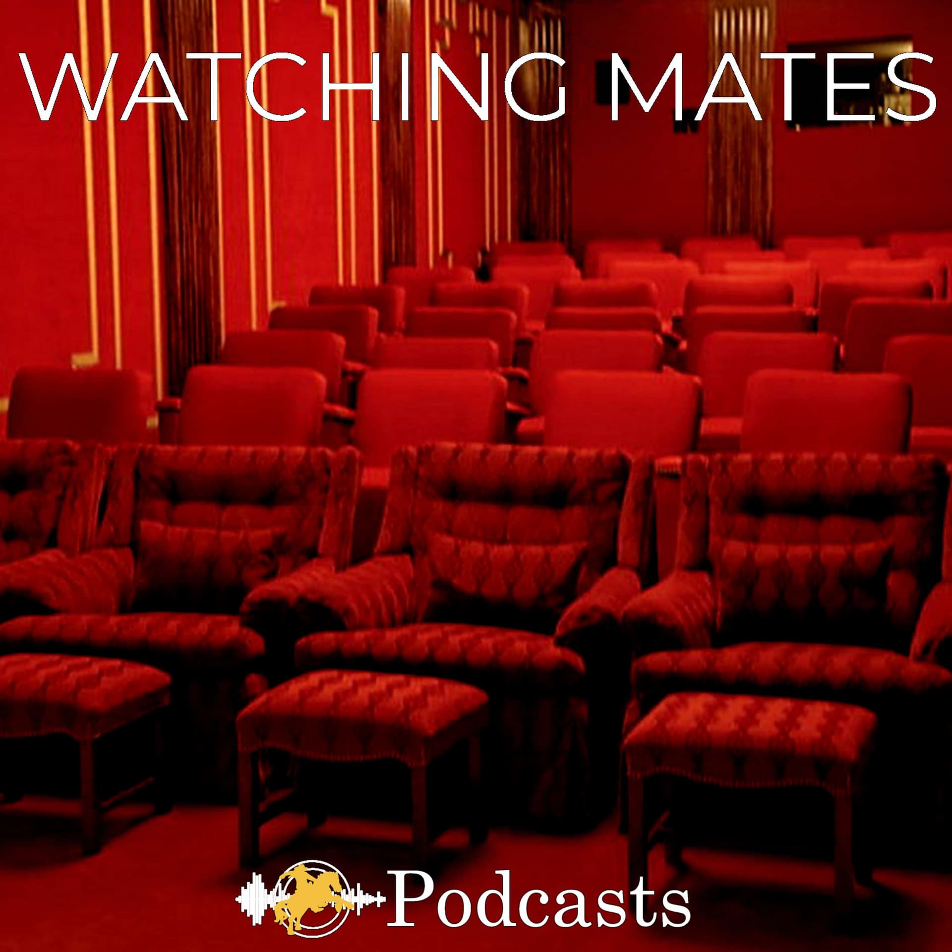 Watching Mates - Podcasts