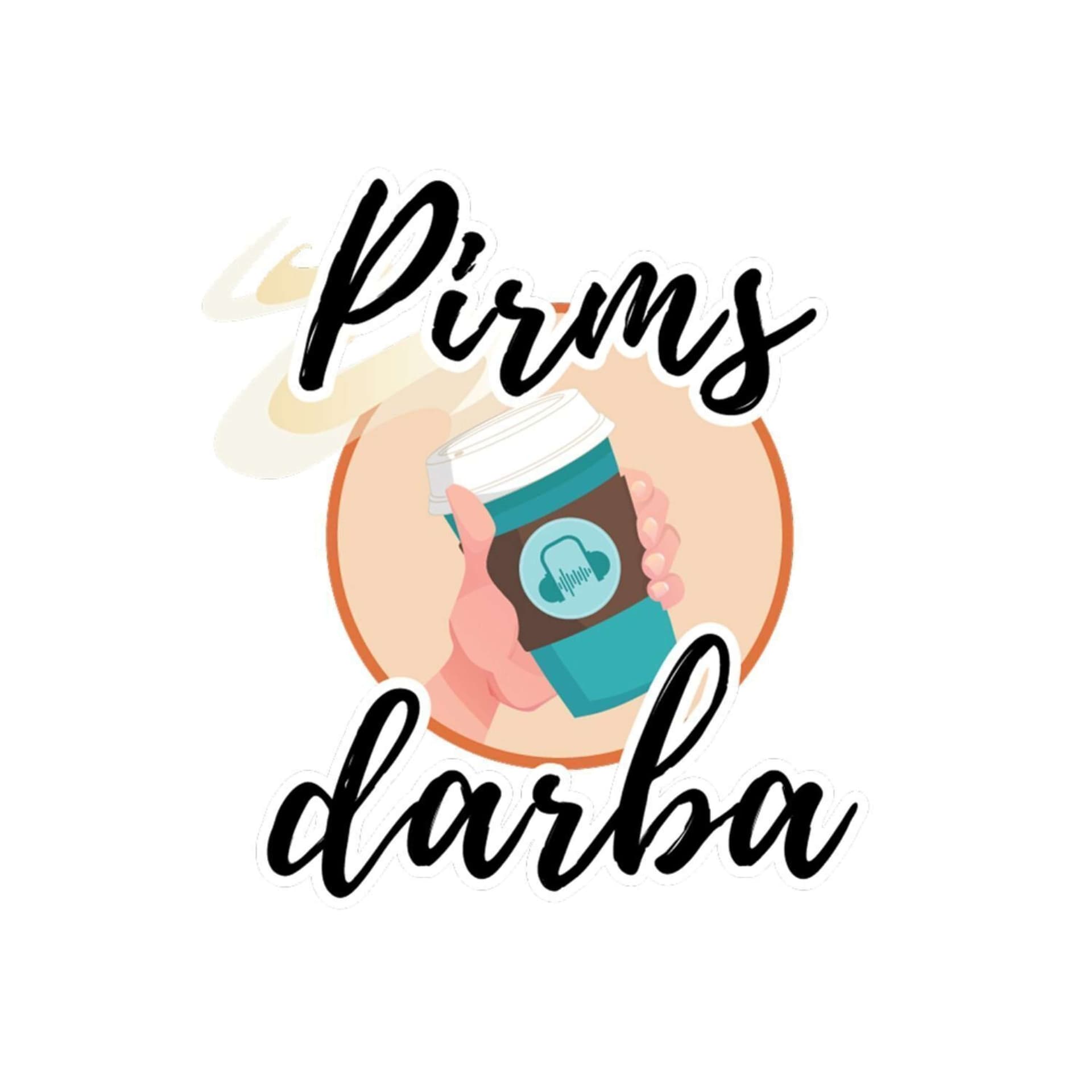 Pirms darba - Podcasts