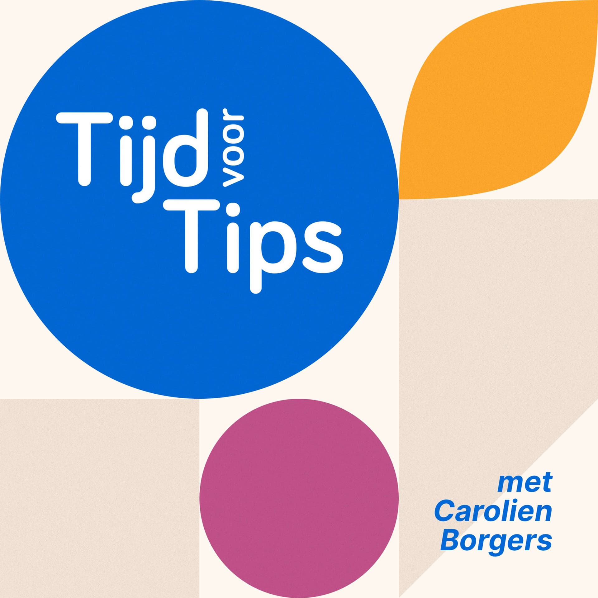 Tijd voor Tips - Podcasts
