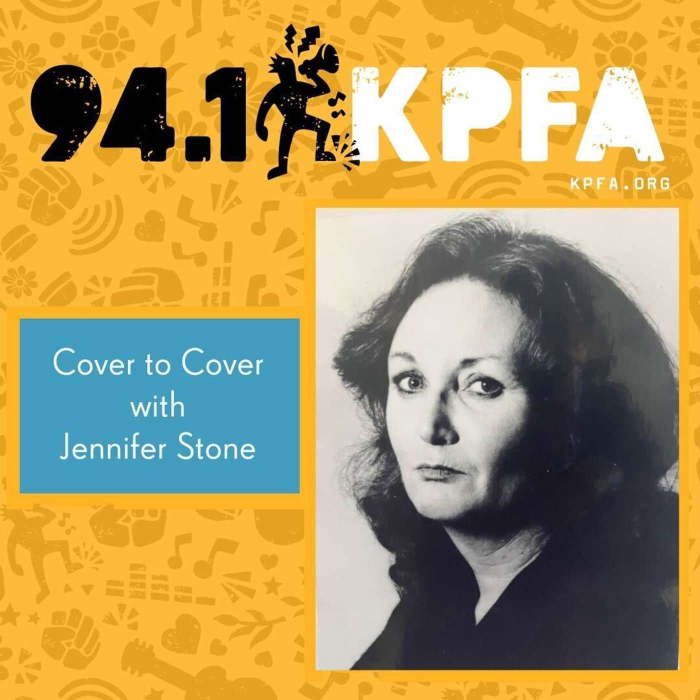 KPFA - Cover to Cover with Jennifer Stone - Podcasts