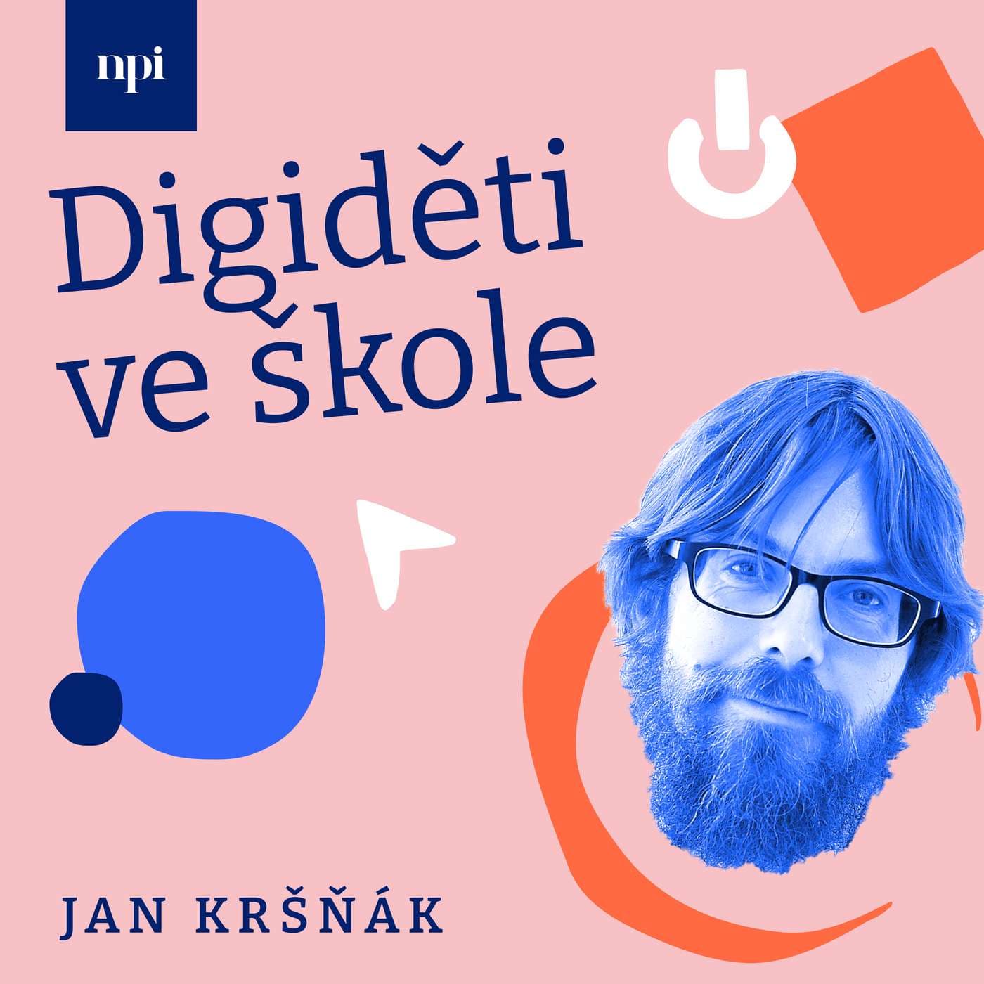 Digiděti ve škole - podcast NPI ČR - Podcasts