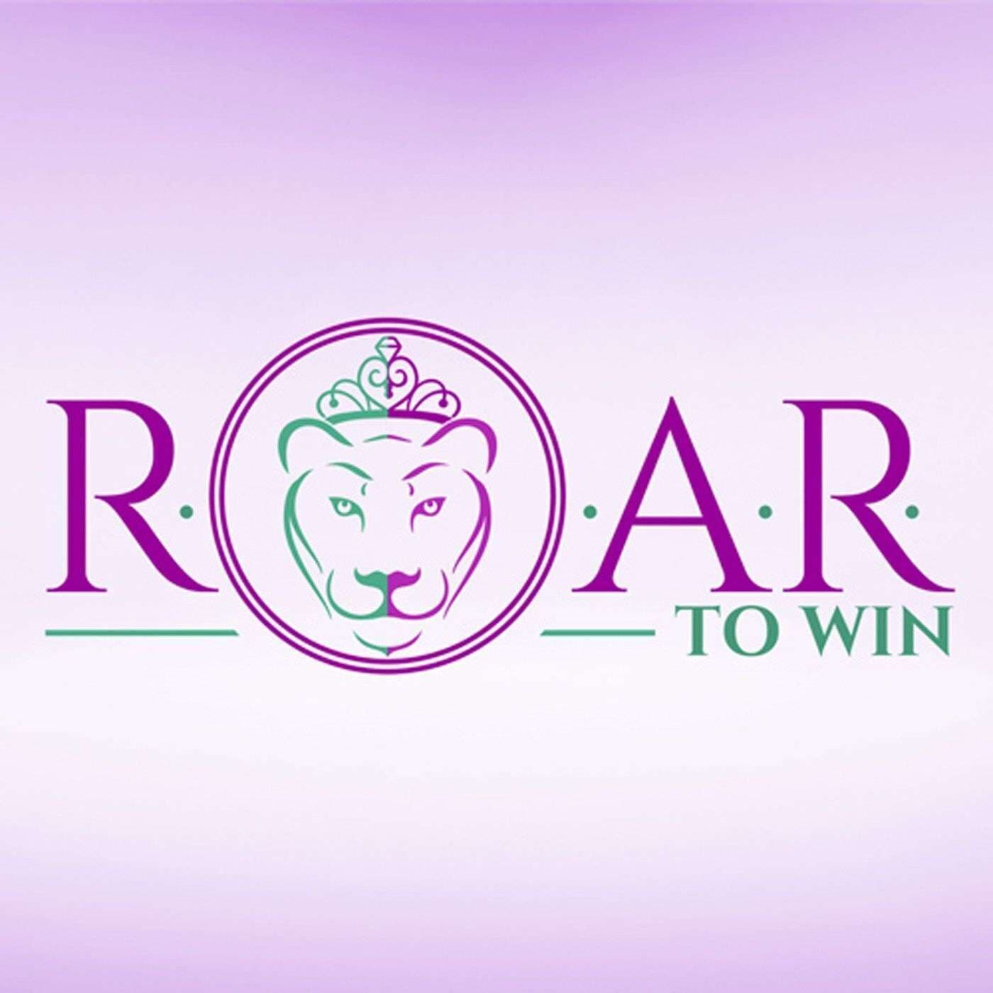 ROAR to Win! - Podcasts
