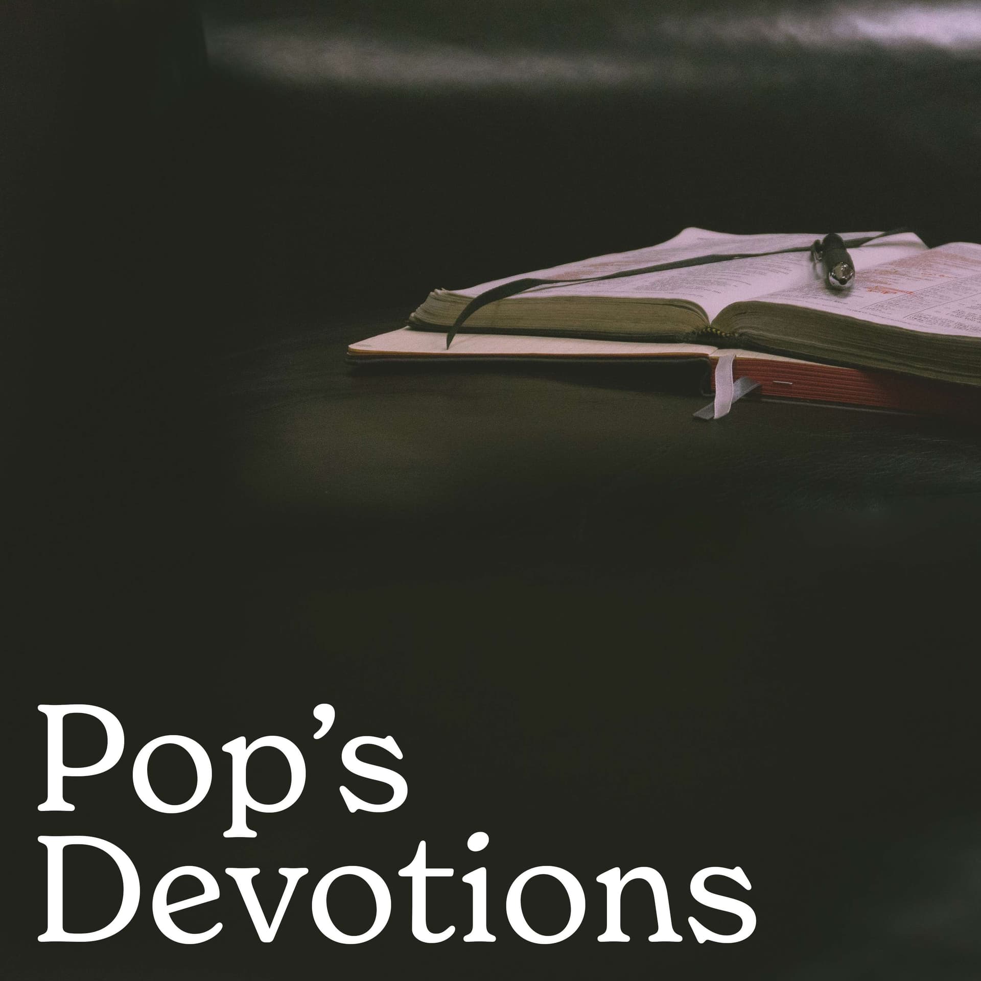 Pop's Devotions