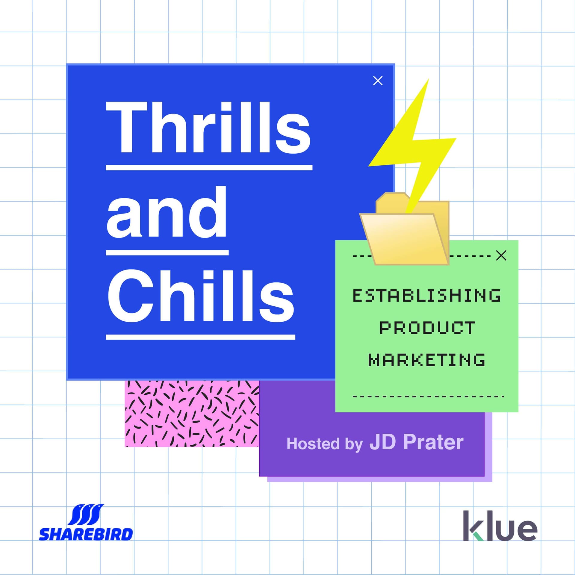 Thrills and Chills: Establishing Product Marketing - Podcasts