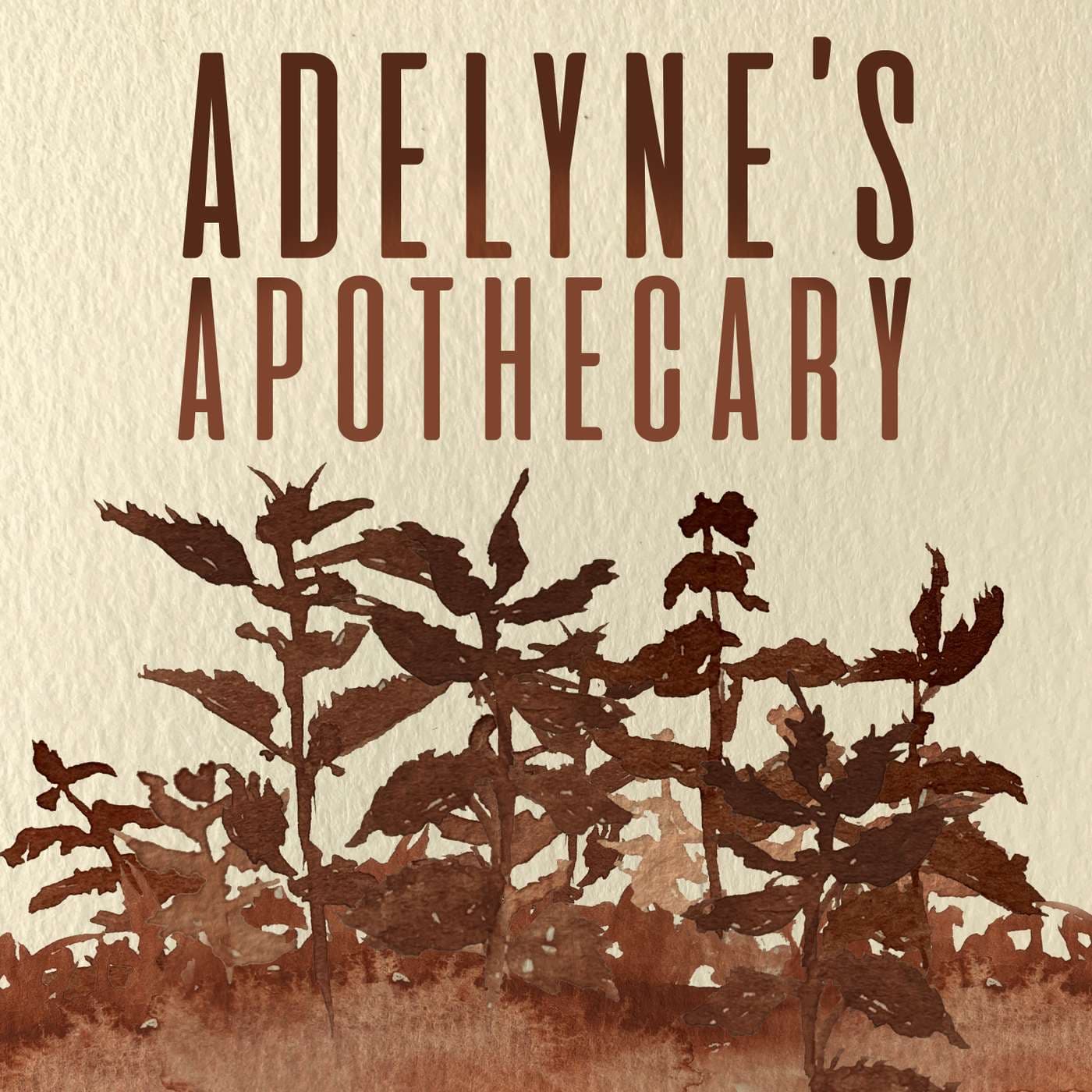 Adelyne's Apothecary - Podcasts